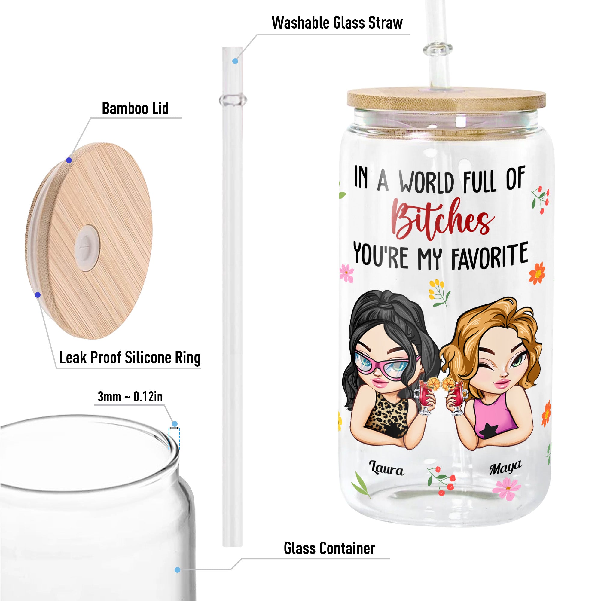 You're My Favorite B*tch To B*tch About B*tches With - Personalized Clear Glass Cup