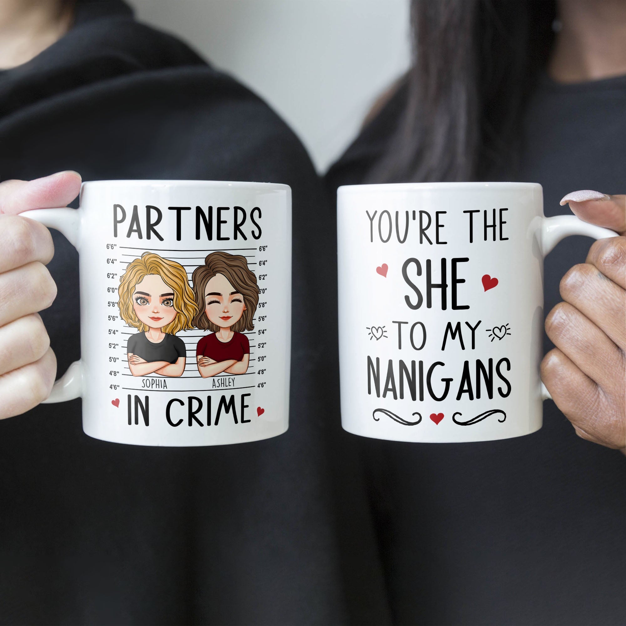 You're The "She" To My "Nanigans" - Personalized Mug