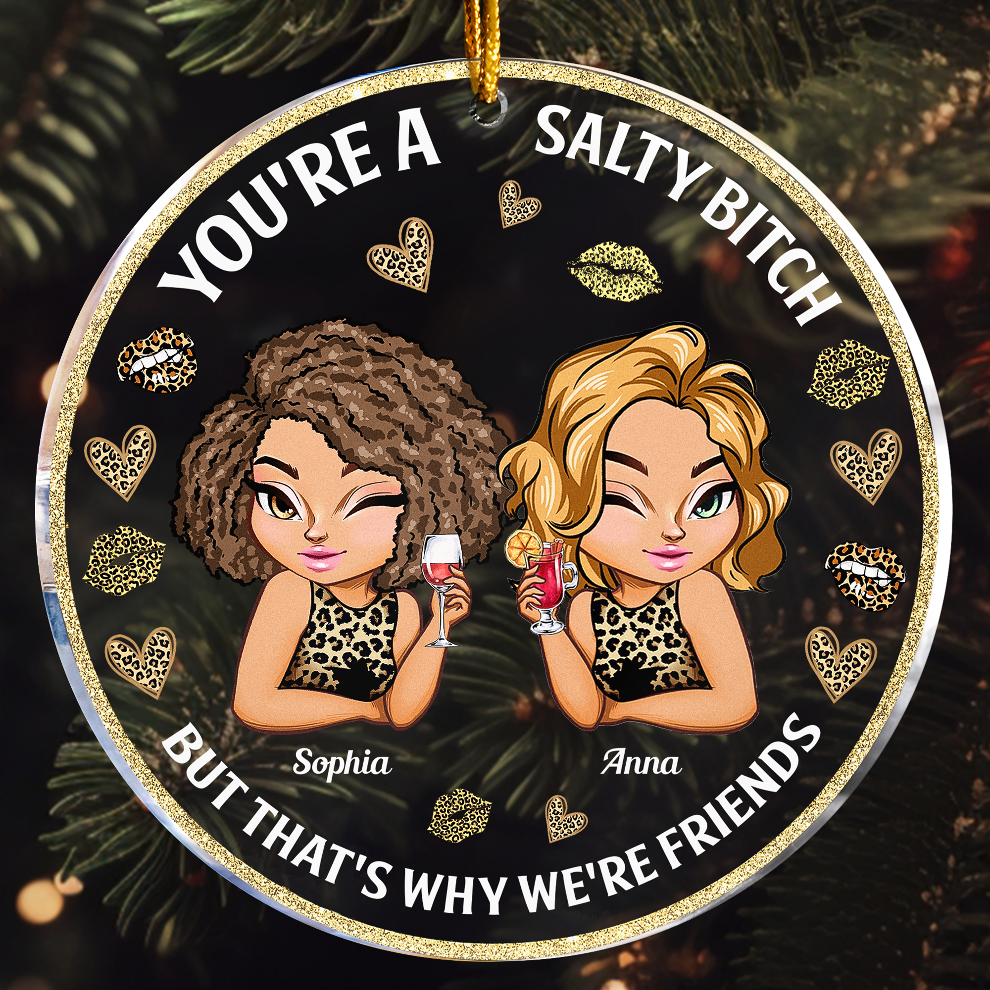 You're A Salty B*tch - Personalized Acrylic Ornament