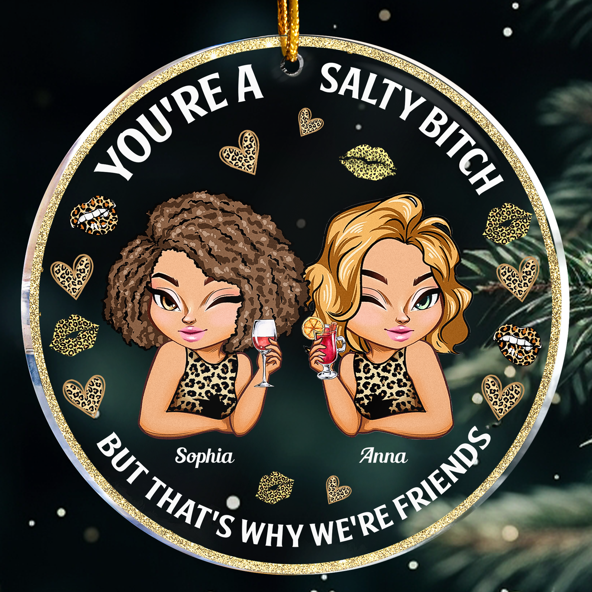 You're A Salty B*tch - Personalized Acrylic Ornament