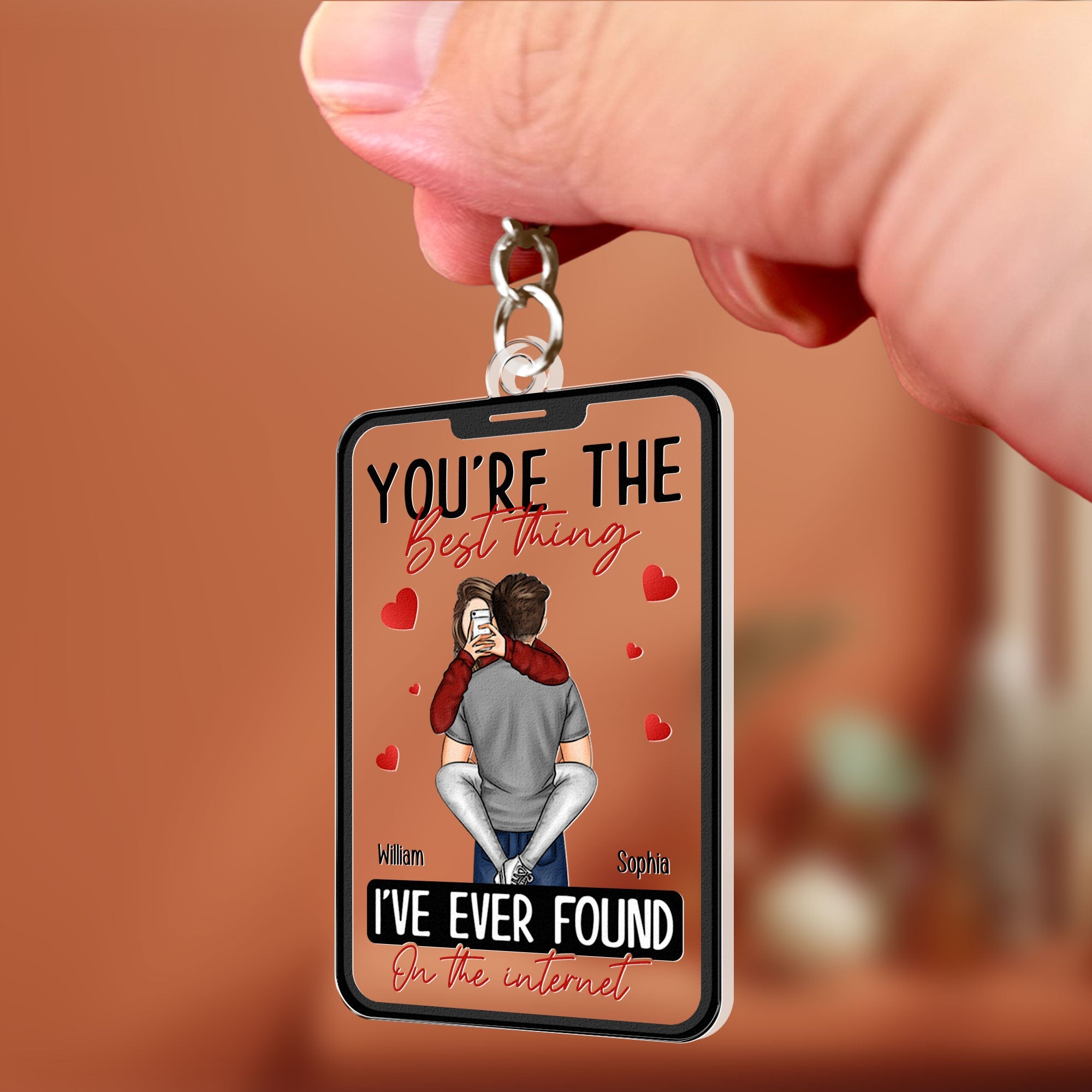 You're The Best Thing I've Ever Found On The Internet - Personalized Keychain