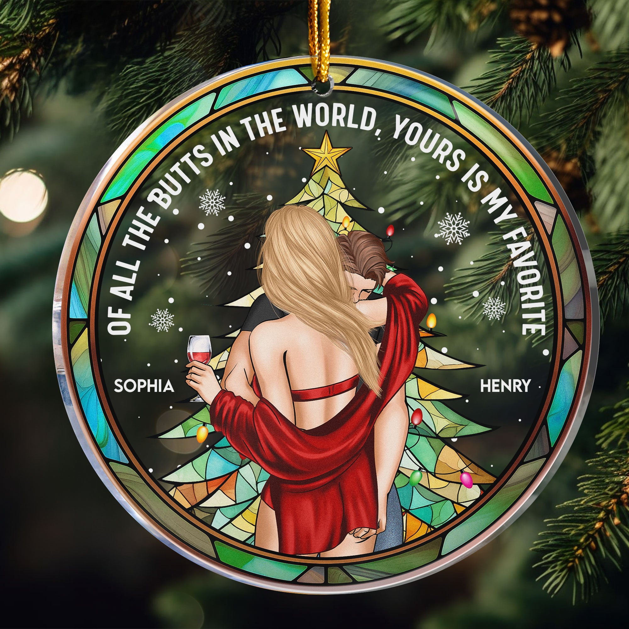 Your Butt Is My Favorite - Personalized Acrylic Ornament