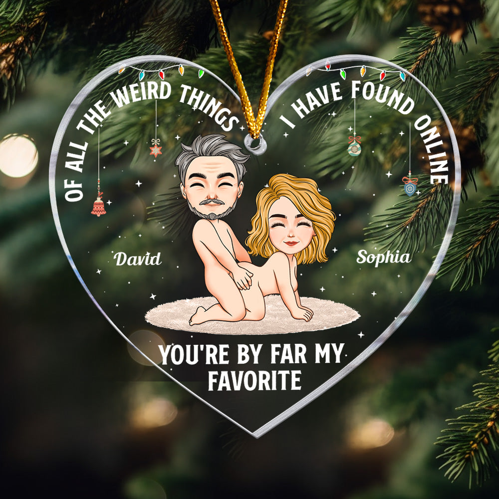 You're By Far My Favorite New Version - Personalized Acrylic Ornament