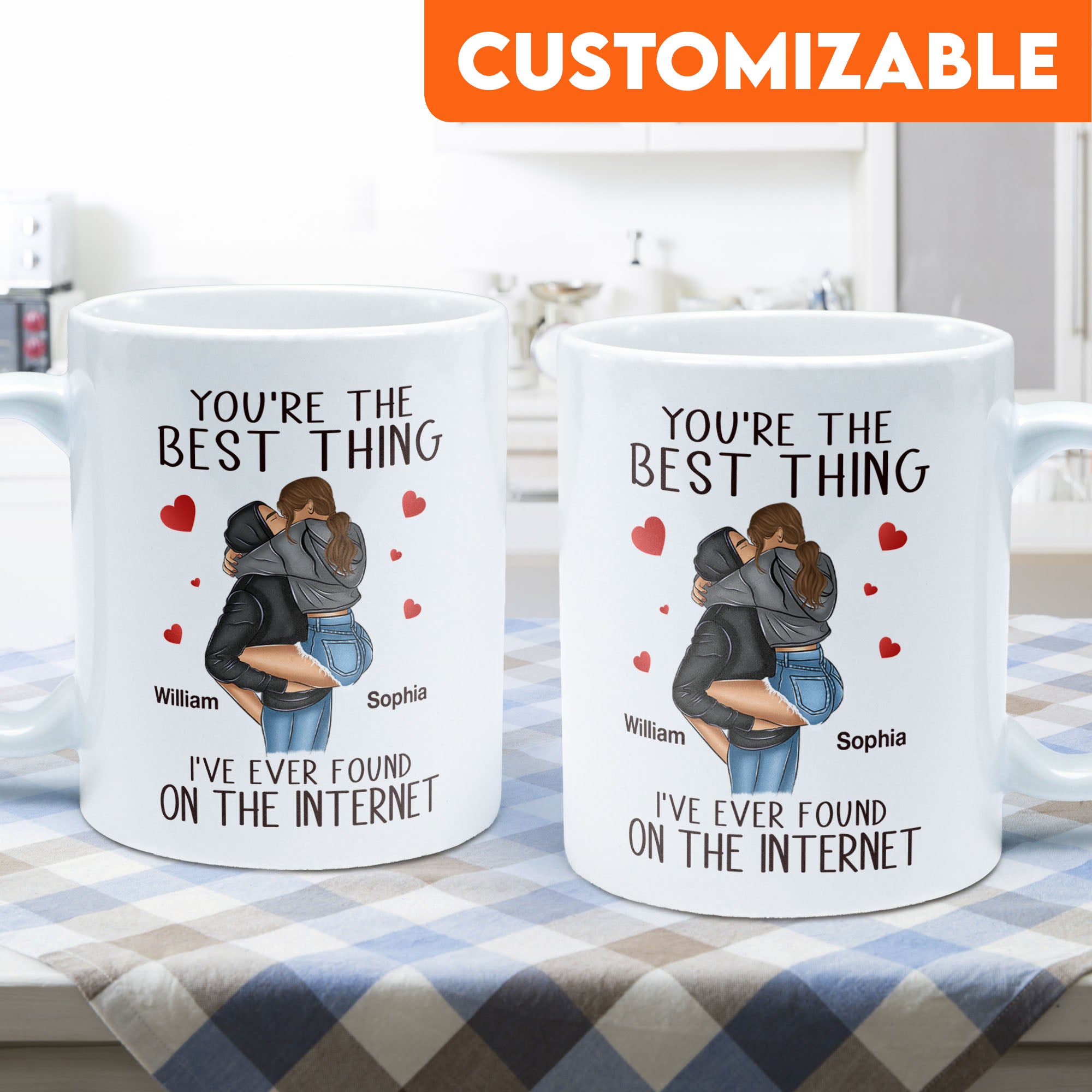 You're The Best Thing I've Ever Found On The Internet - Personalized Mug