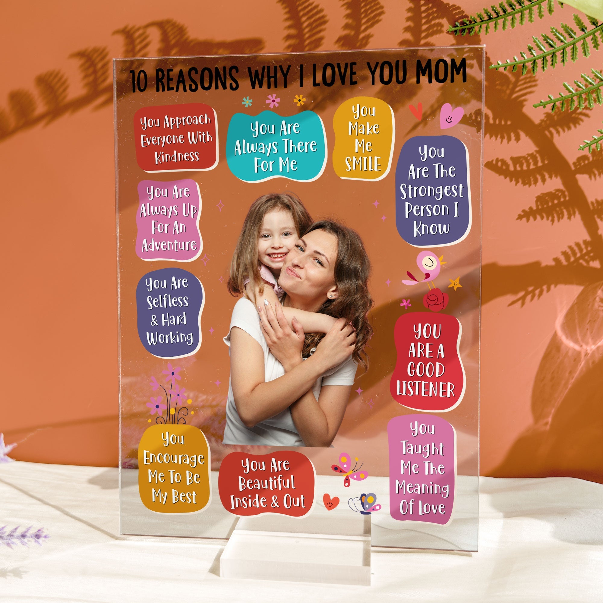 10 Reasons Why I Love You Mom - Personalized Acrylic Photo Plaque