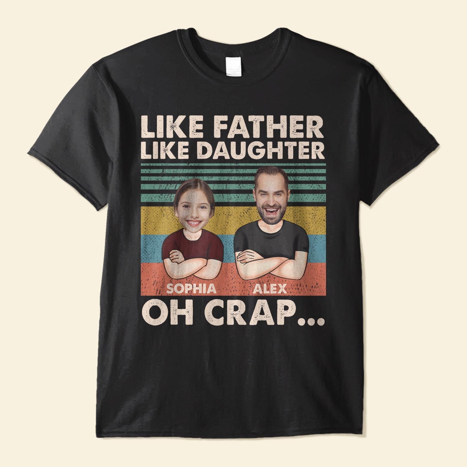 Like Father Like Daughter - Personalized Shirt