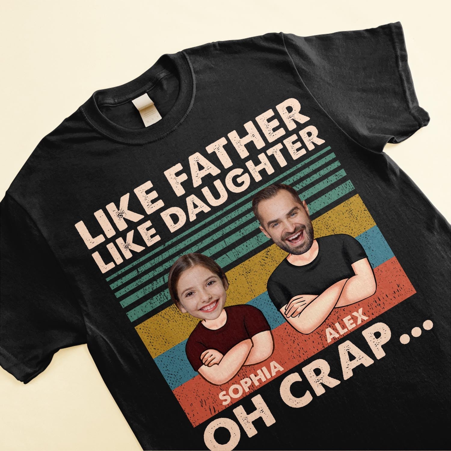 Like Father Like Daughter - Personalized Shirt