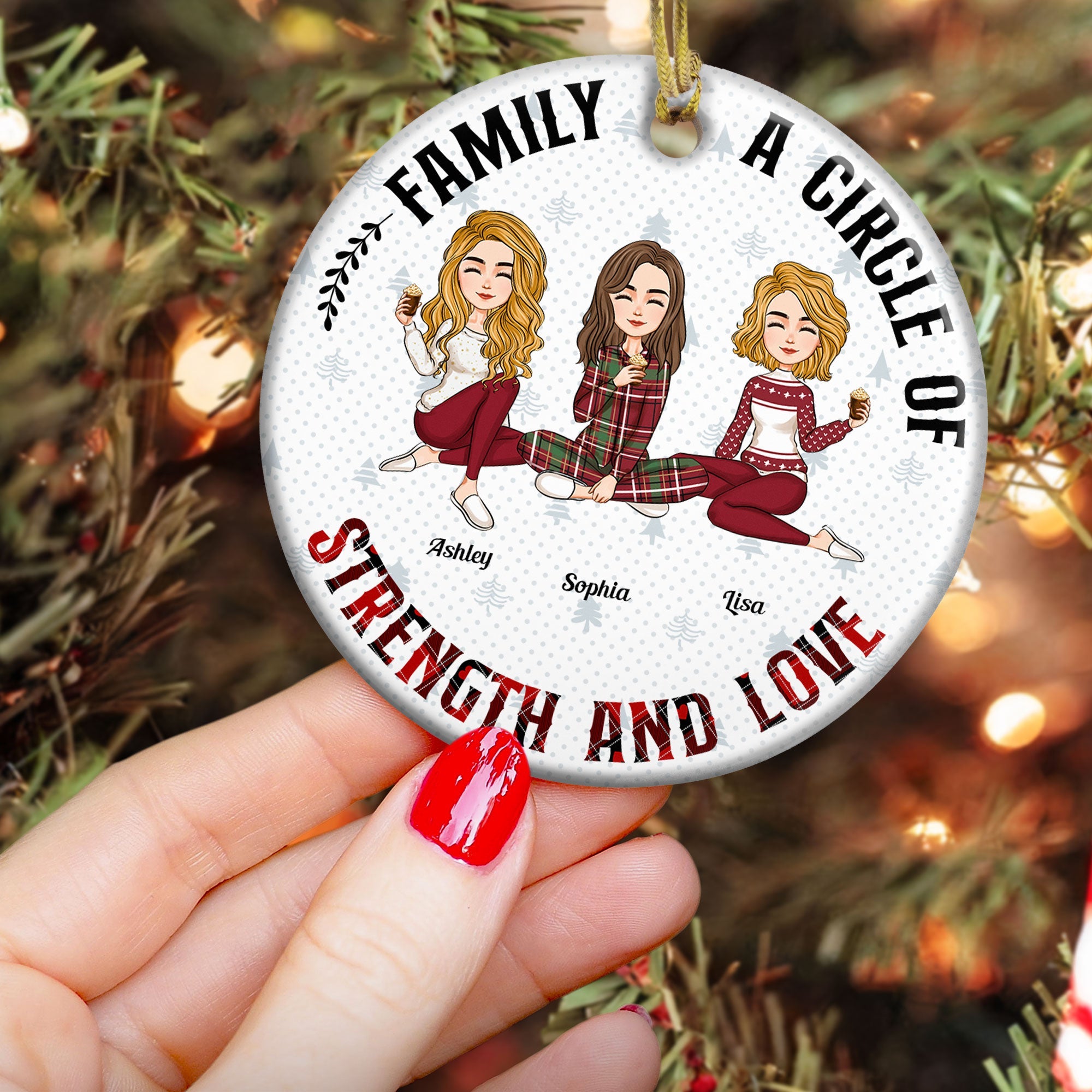 A Circle Of Strength And Love - Personalized Ceramic Ornament