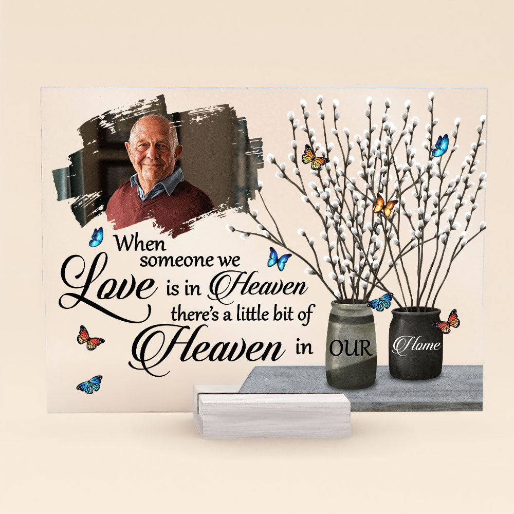 A Little Bit Of Heaven In Our Home - Personalized Acrylic Photo Plaque