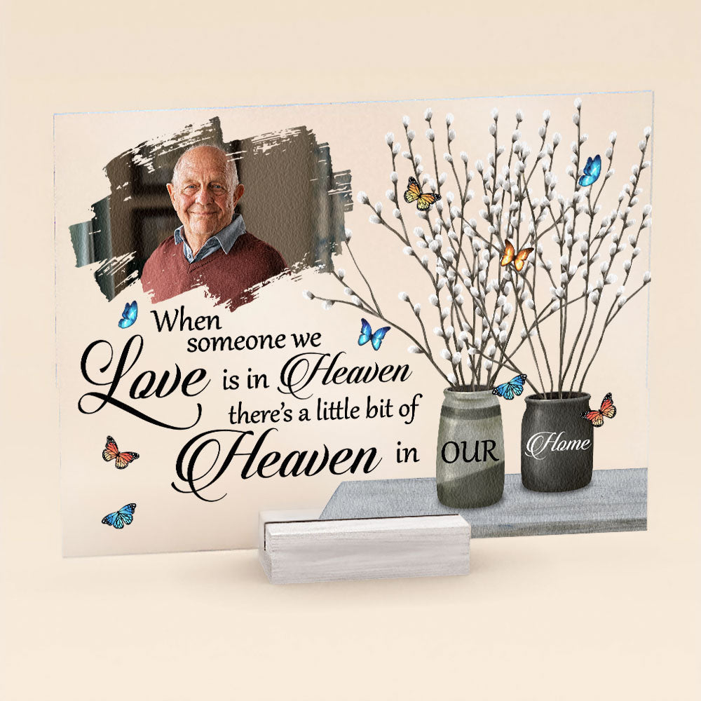 A Little Bit Of Heaven In Our Home - Personalized Acrylic Photo Plaque