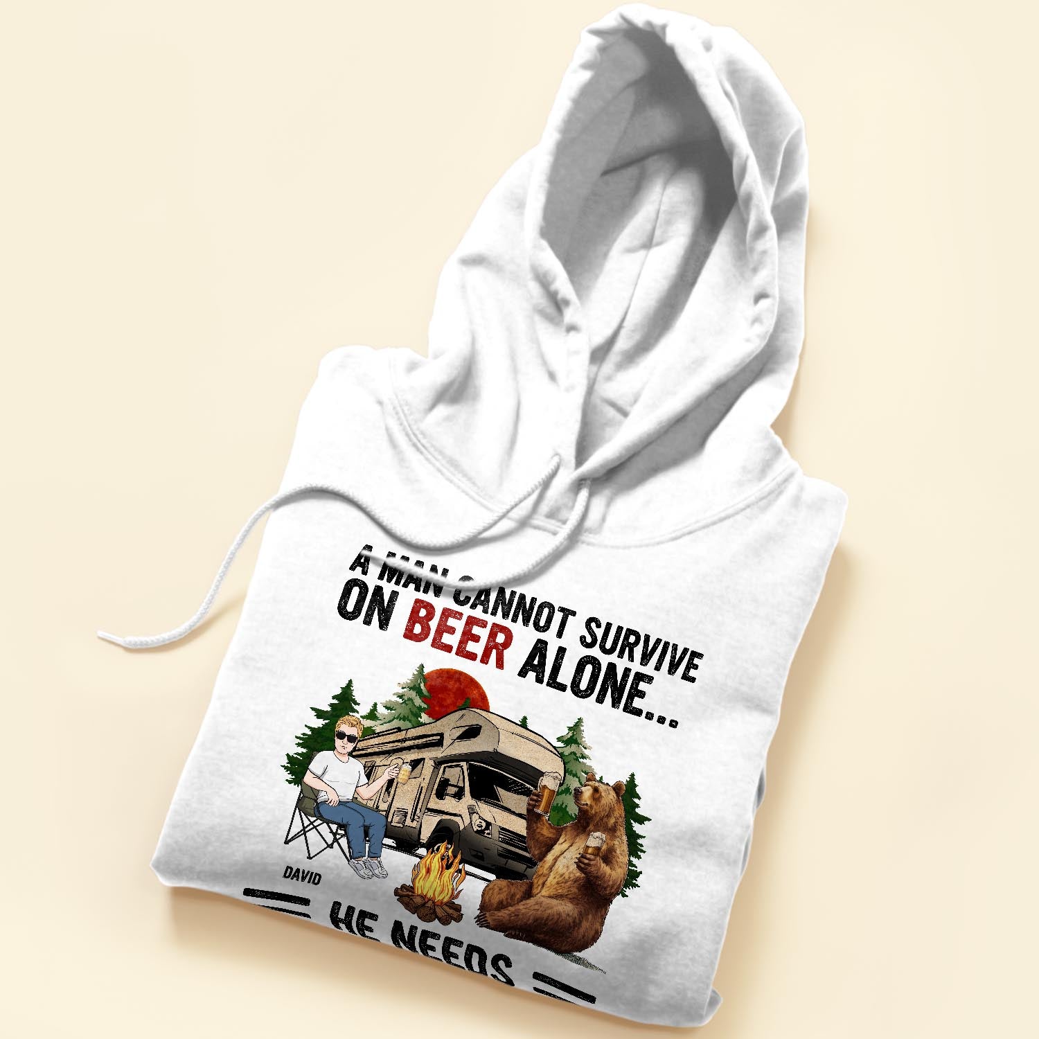 A Man Cannot Survive On Beer Alone He Needs Camping - Personalized Shirt