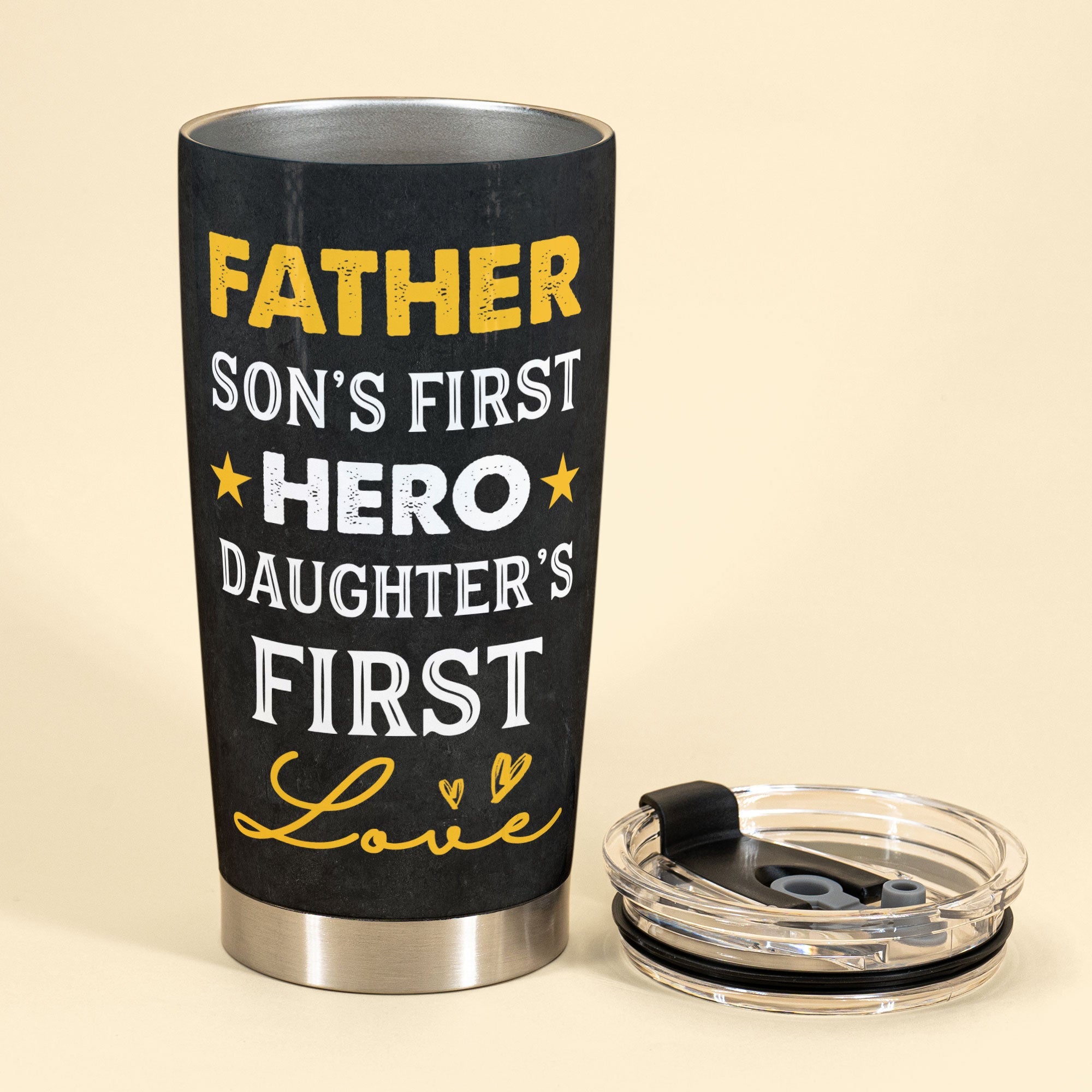 A Son's First Hero A Daughter's First Love - Personalized Tumbler Cup - Birthday Father's Day Gift For Dad, Step Dad - Gift From Daughters, Sons, Wife