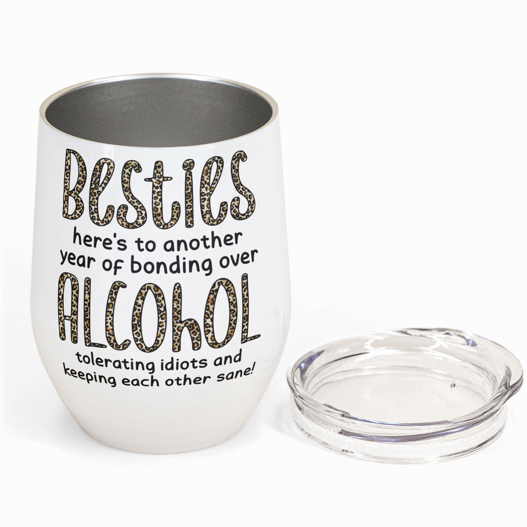 Alcohol Tolerating, Bonding Over, Keeping Each Other Sane - Personalized Wine Tumbler - Birthday Gift For Besties, Soul Sisters, Sistas, BFF, Friends - Drinking Friends