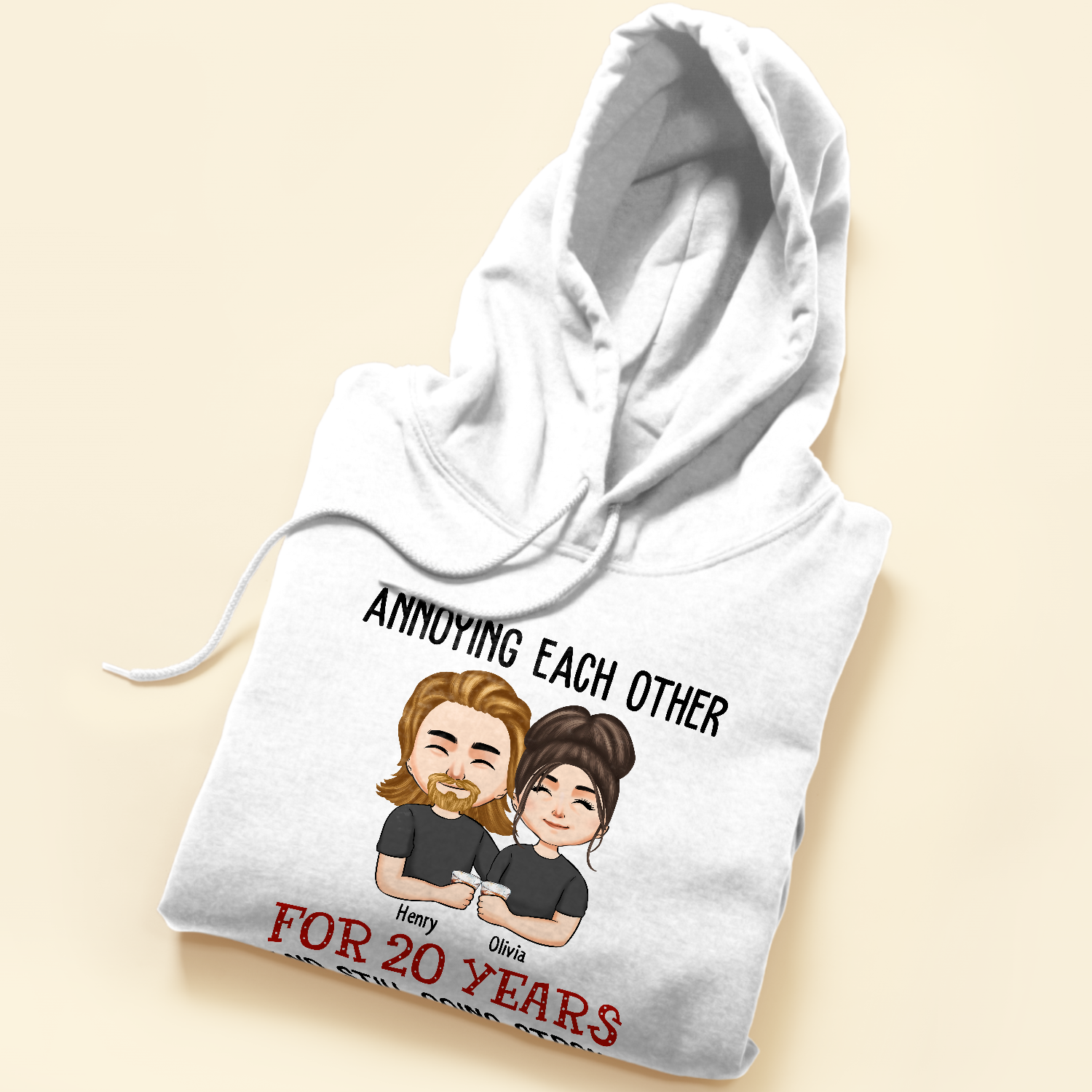 Annoying Each Other For Years And Still Going Strong - Personalized Shirt