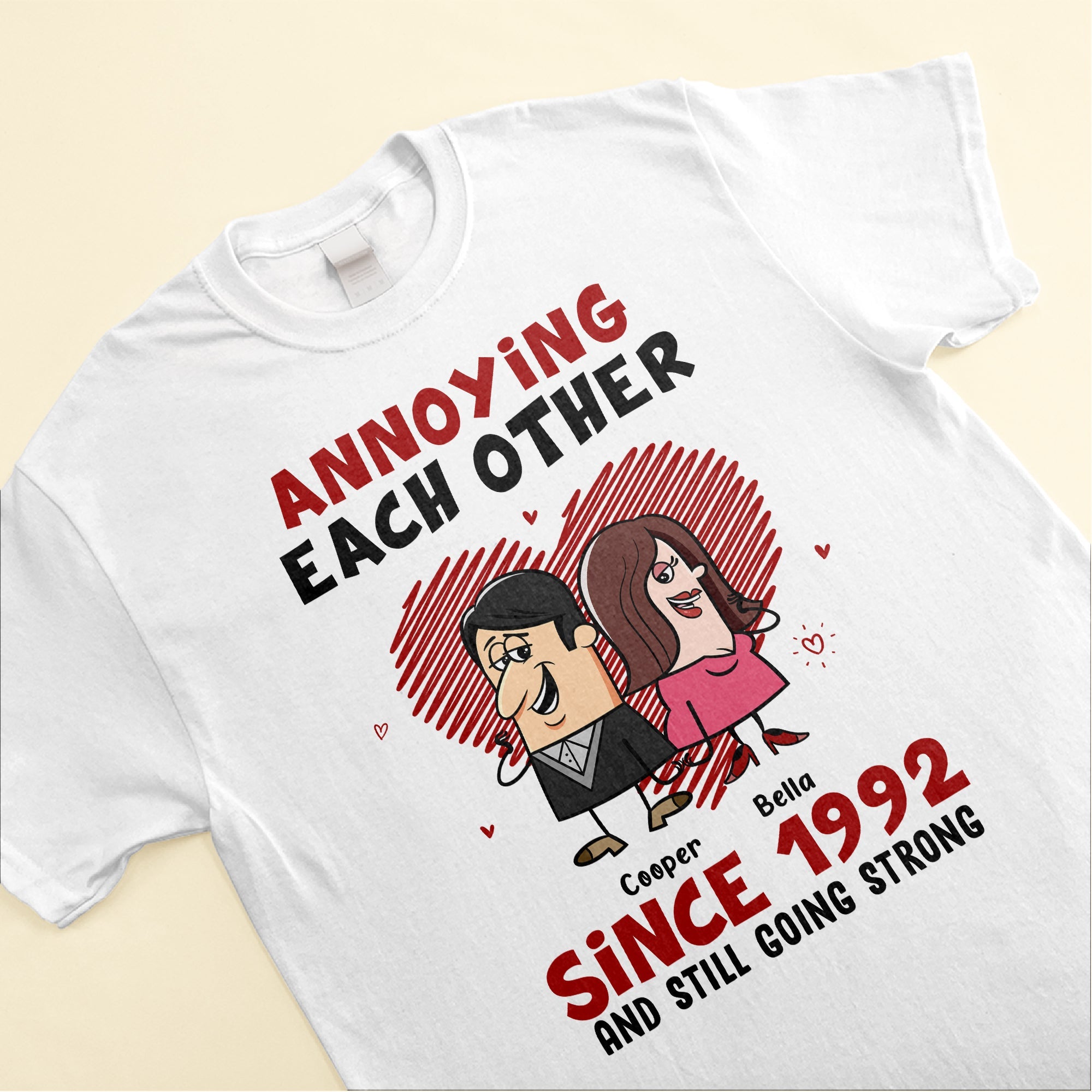 Annoying Each Other Since And Still Going Strong - Personalized Shirt