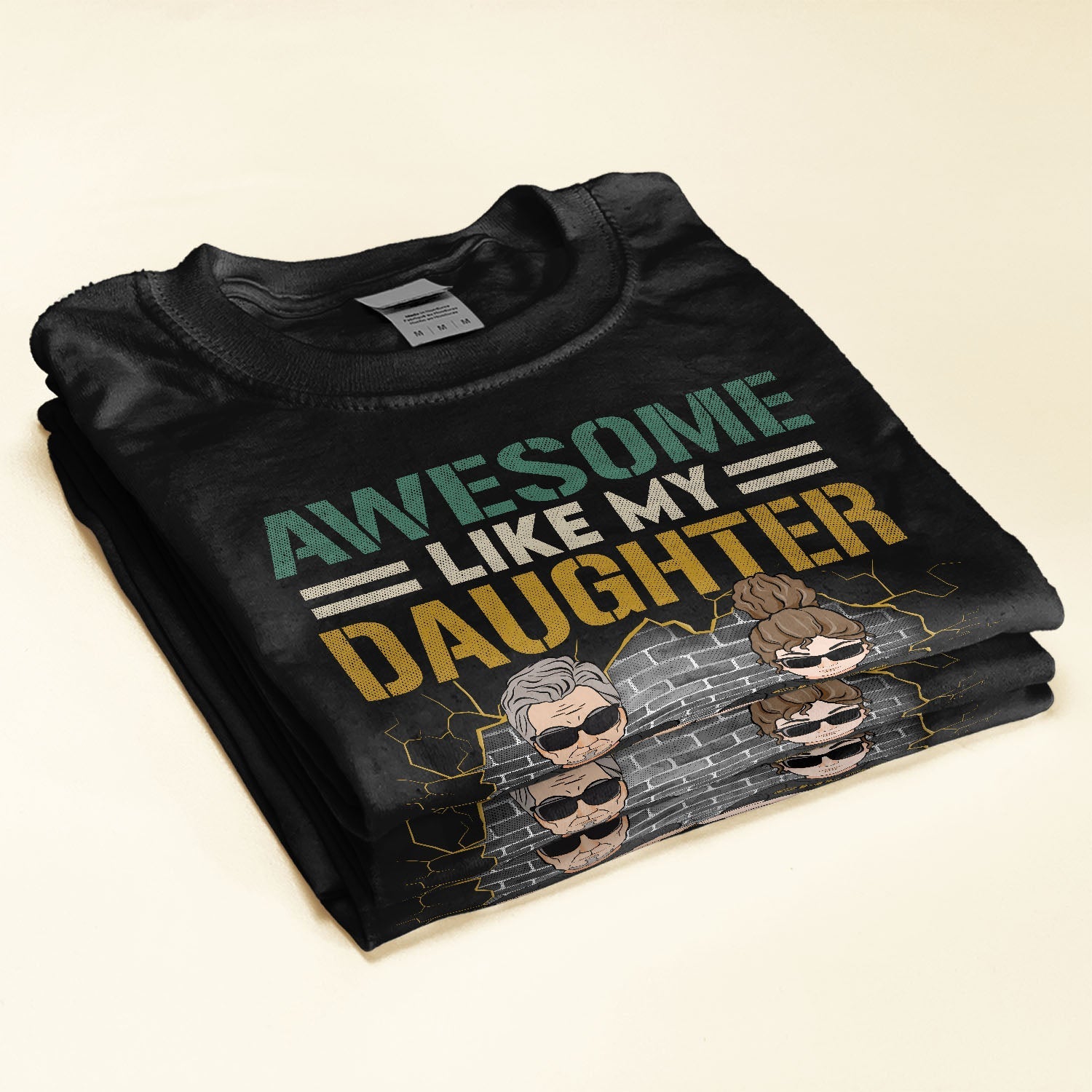 Awesome Like My Daughters - Personalized Shirt