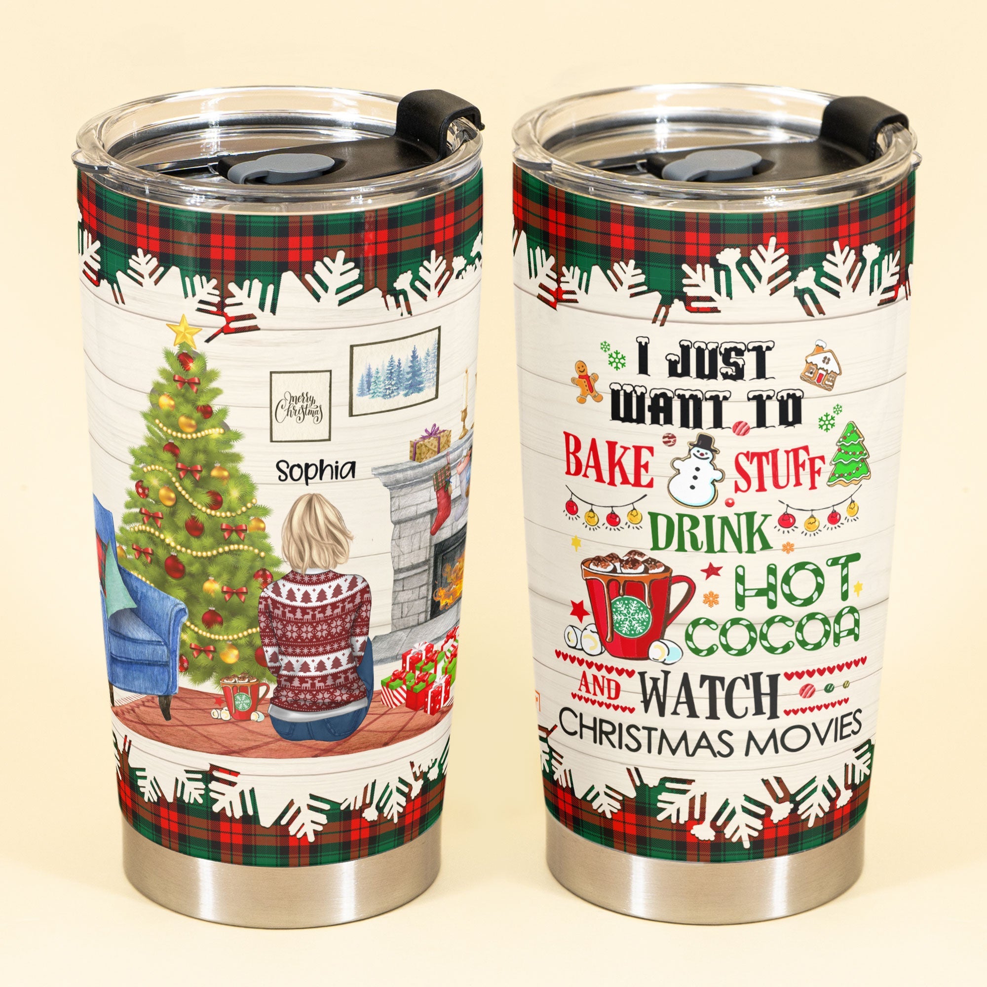 Bake Stuff And Drink Cocoa - Personalized Tumbler Cup - Christmas Gift For Family & Relationship - Christmas Girl