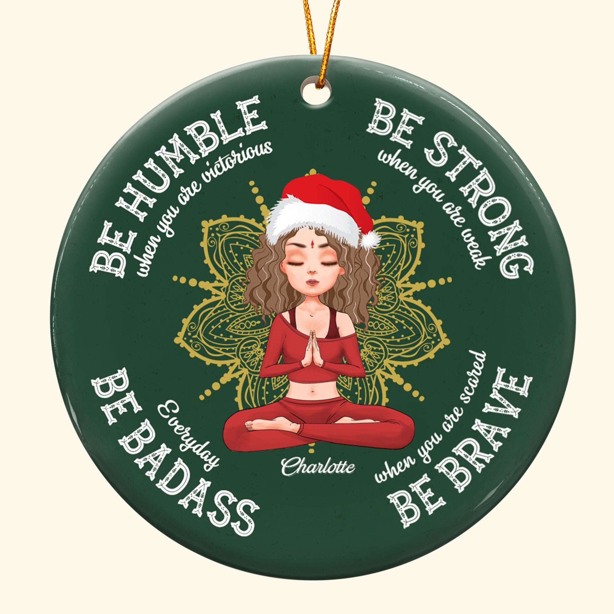 Be Humble Be Badass - Personalized Ceramic Ornament - Christmas Gift For Yoga Lover