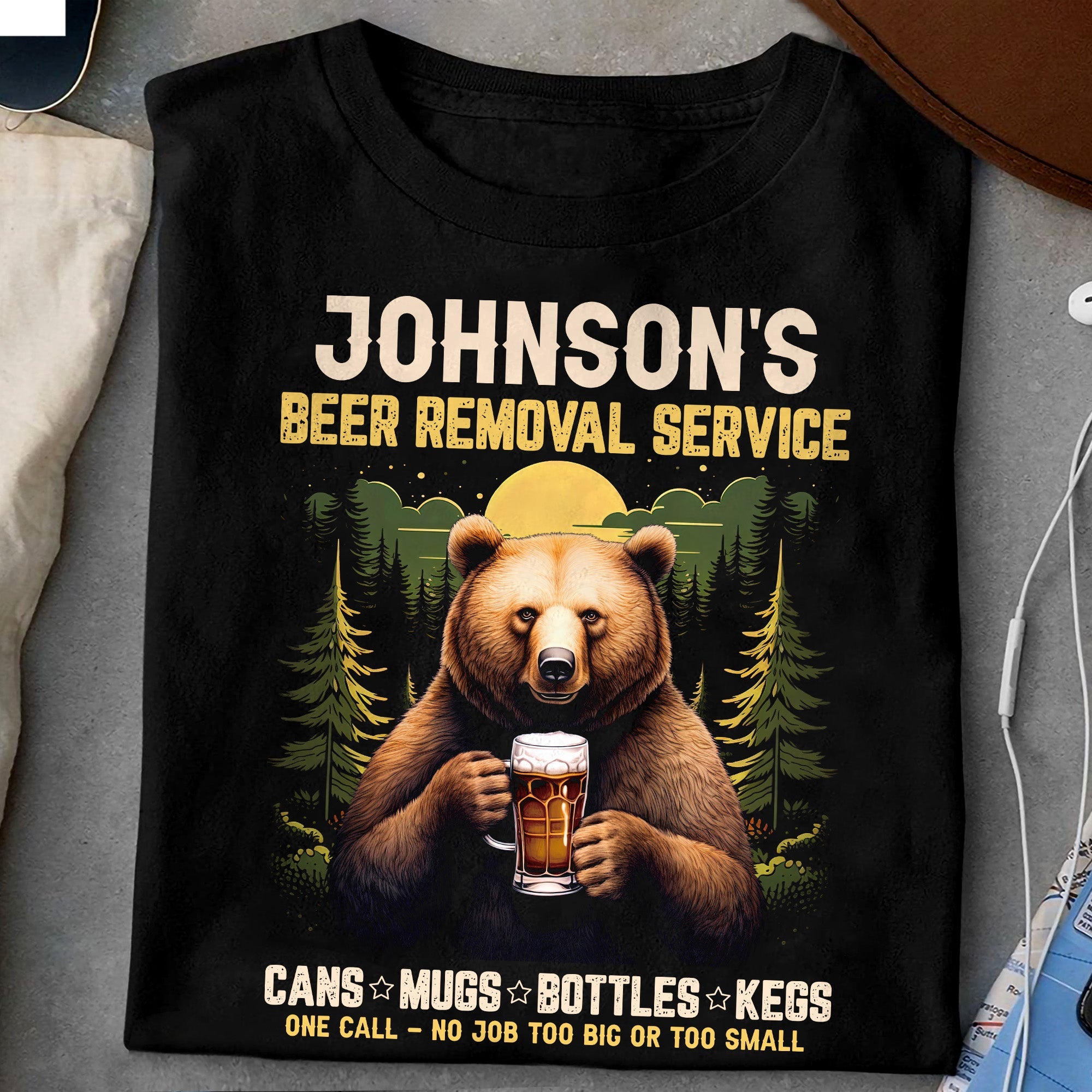 Beer Removal Service - Personalized Shirt