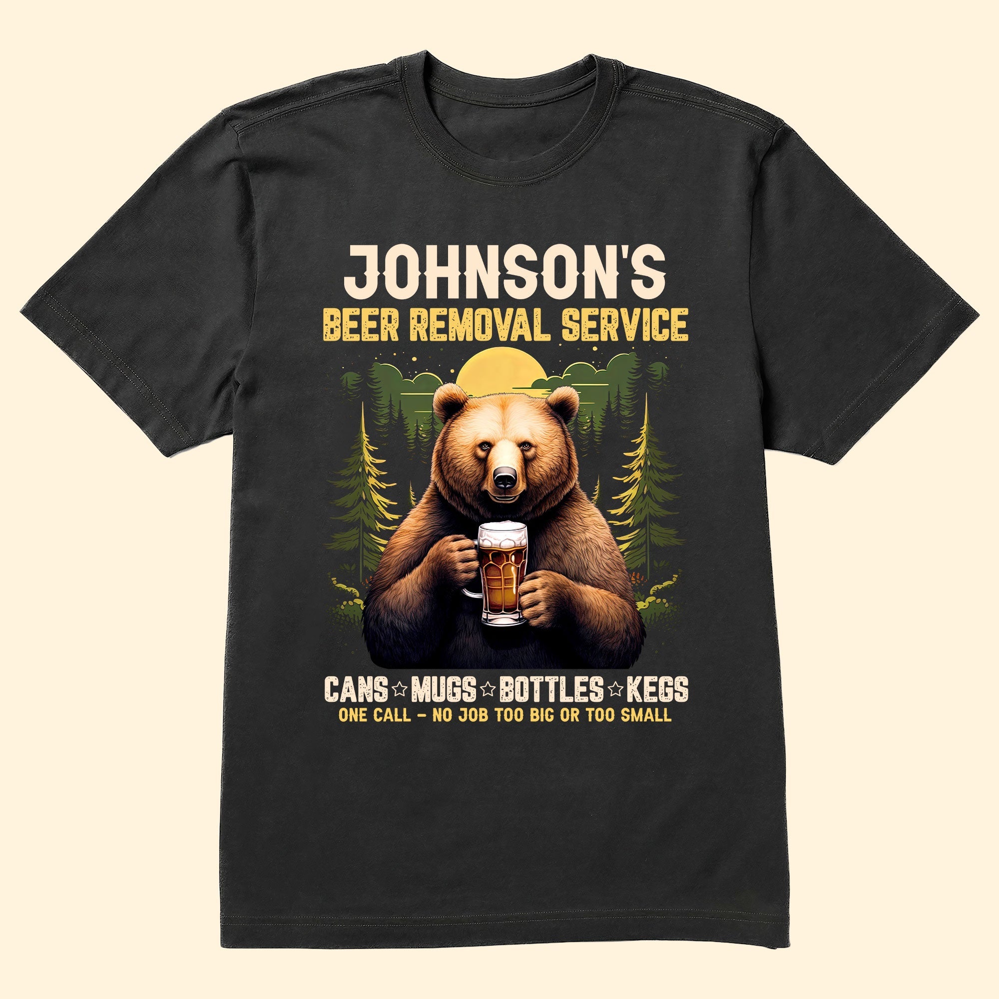 Beer Removal Service - Personalized Shirt