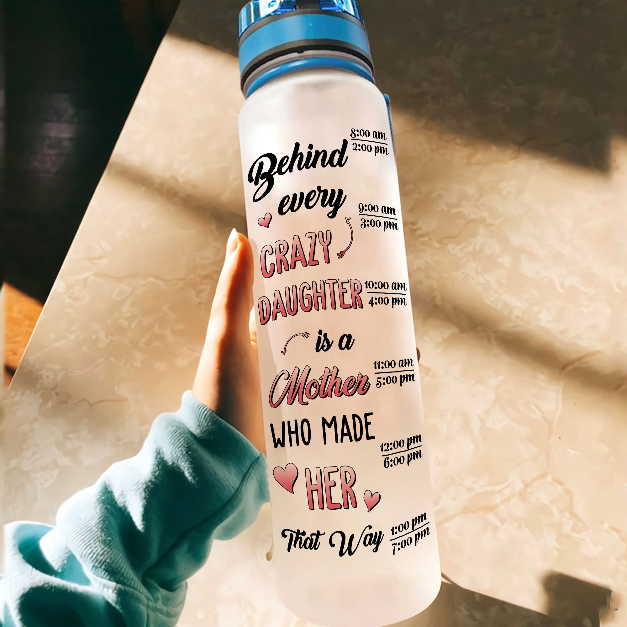 Behind Every Crazy Daughter Is A Mom - Personalized Water Tracker Bottle - Mother's Day - Gift For Mom, Mother