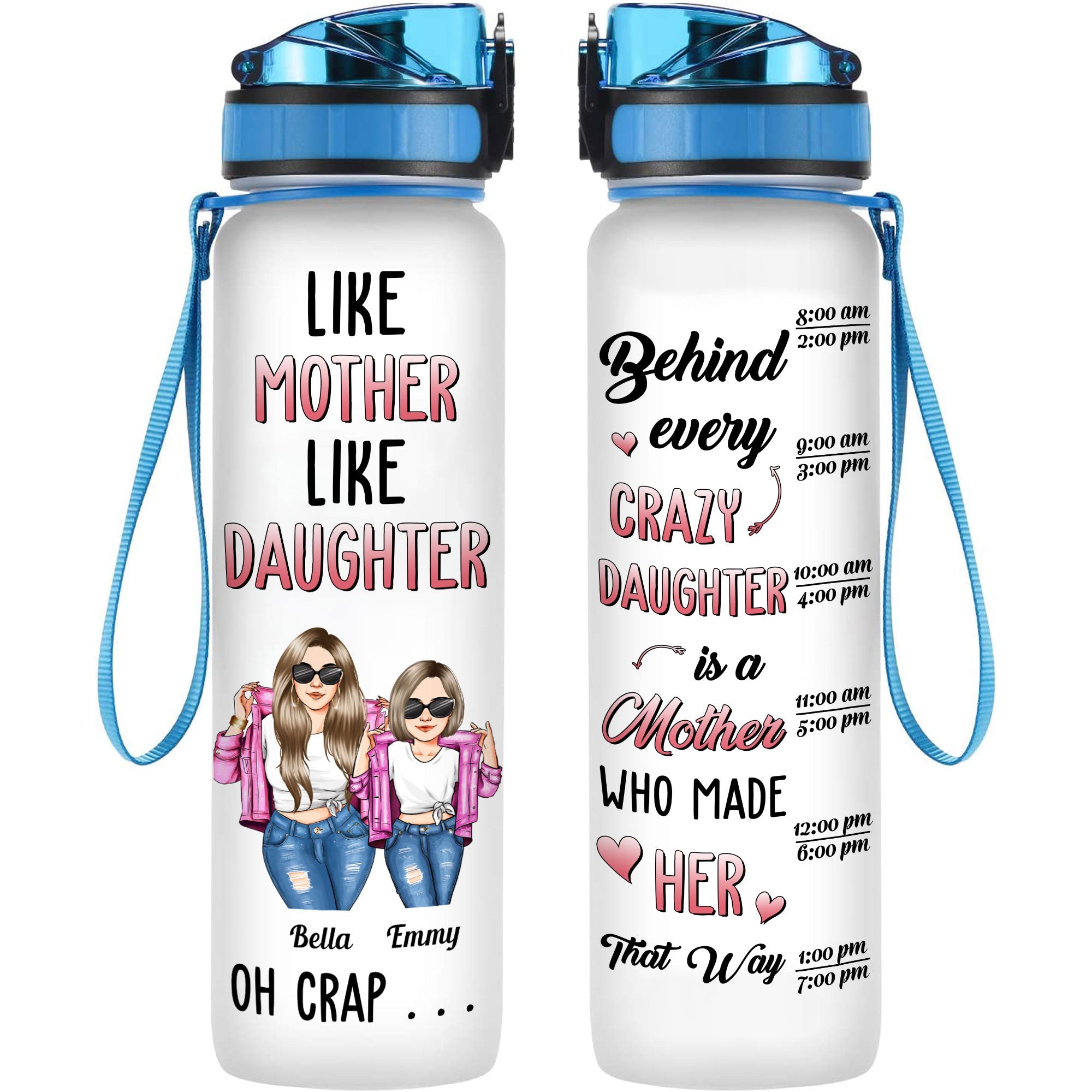 Behind Every Crazy Daughter Is A Mom - Personalized Water Tracker Bottle - Mother's Day - Gift For Mom, Mother