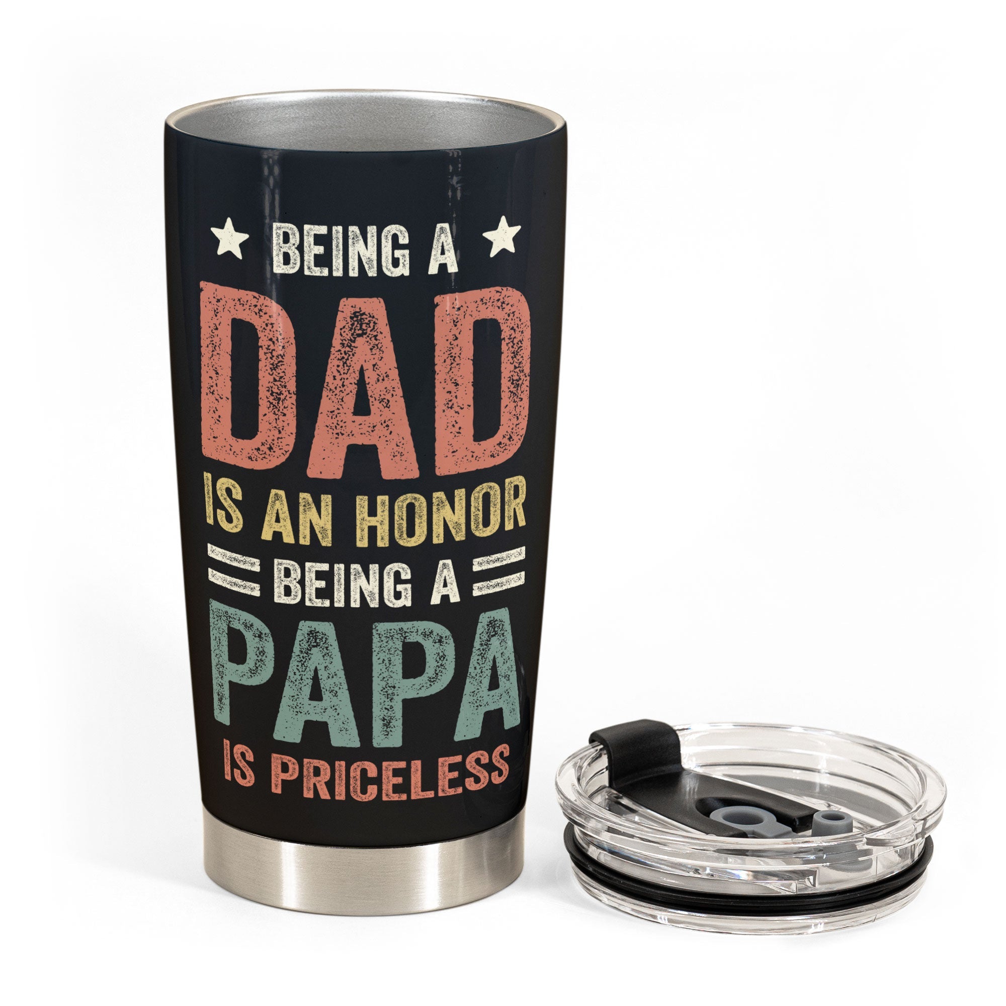 Being Papa Is Priceless - Personalized Tumbler Cup