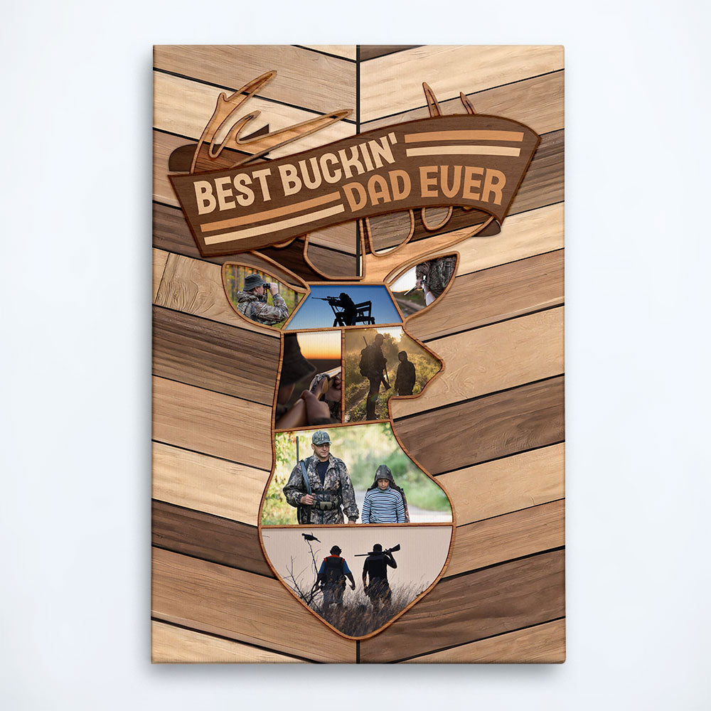 Best Buckin' Dad Ever - Personalized Photo Wrapped Canvas