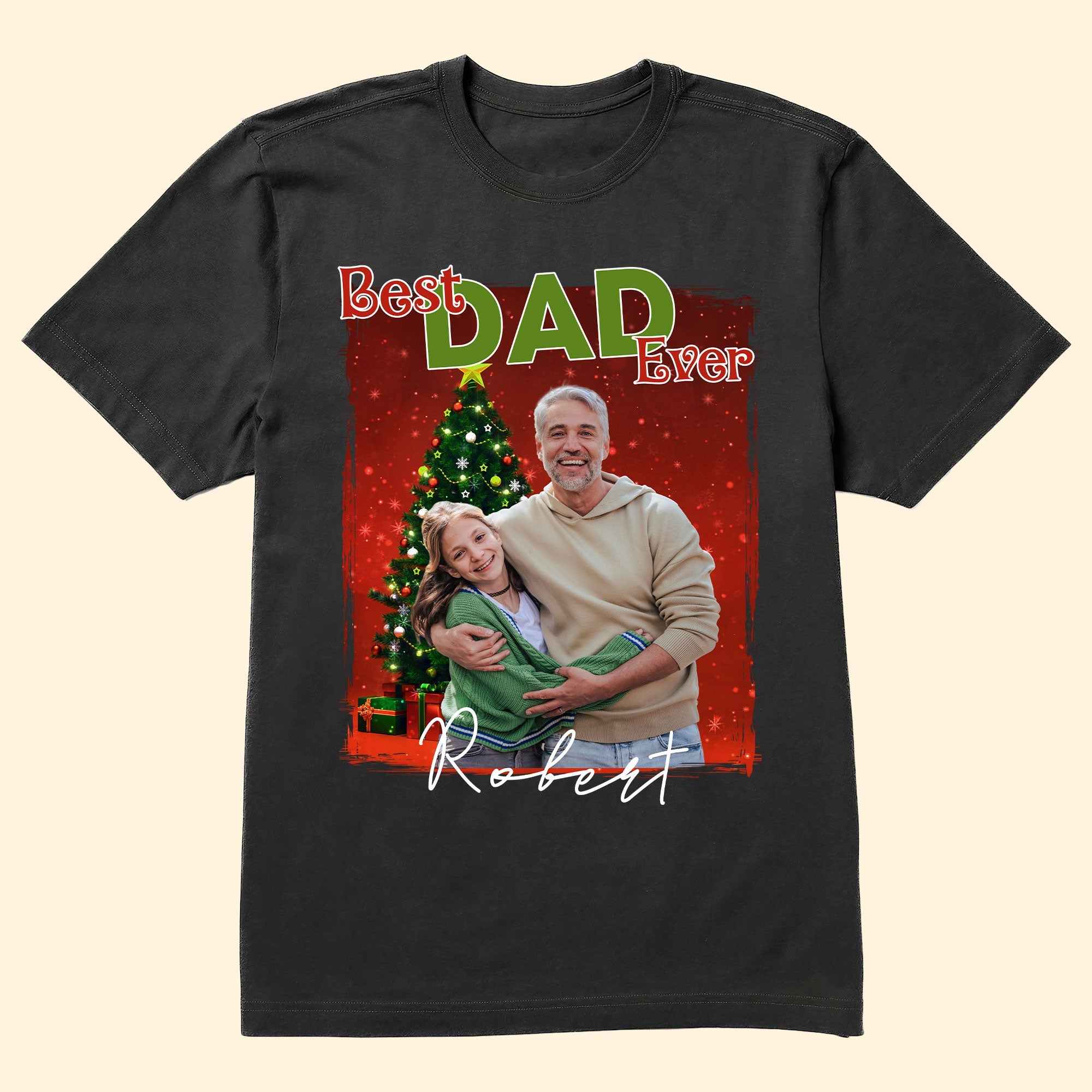 Best Dad Ever Christmas Gift For Dad Grandpa - Personalized Photo Shirt