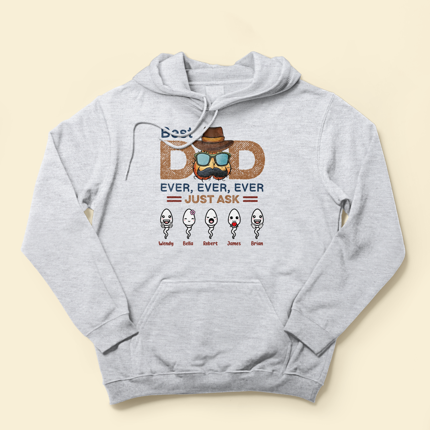 Best Dad Ever Ever Ever - Personalized Shirt - Birthday Father's Day Gift For Dad, Step Dad, Husband - Gift From Sons, Daughters, Wife - Funny Sperms