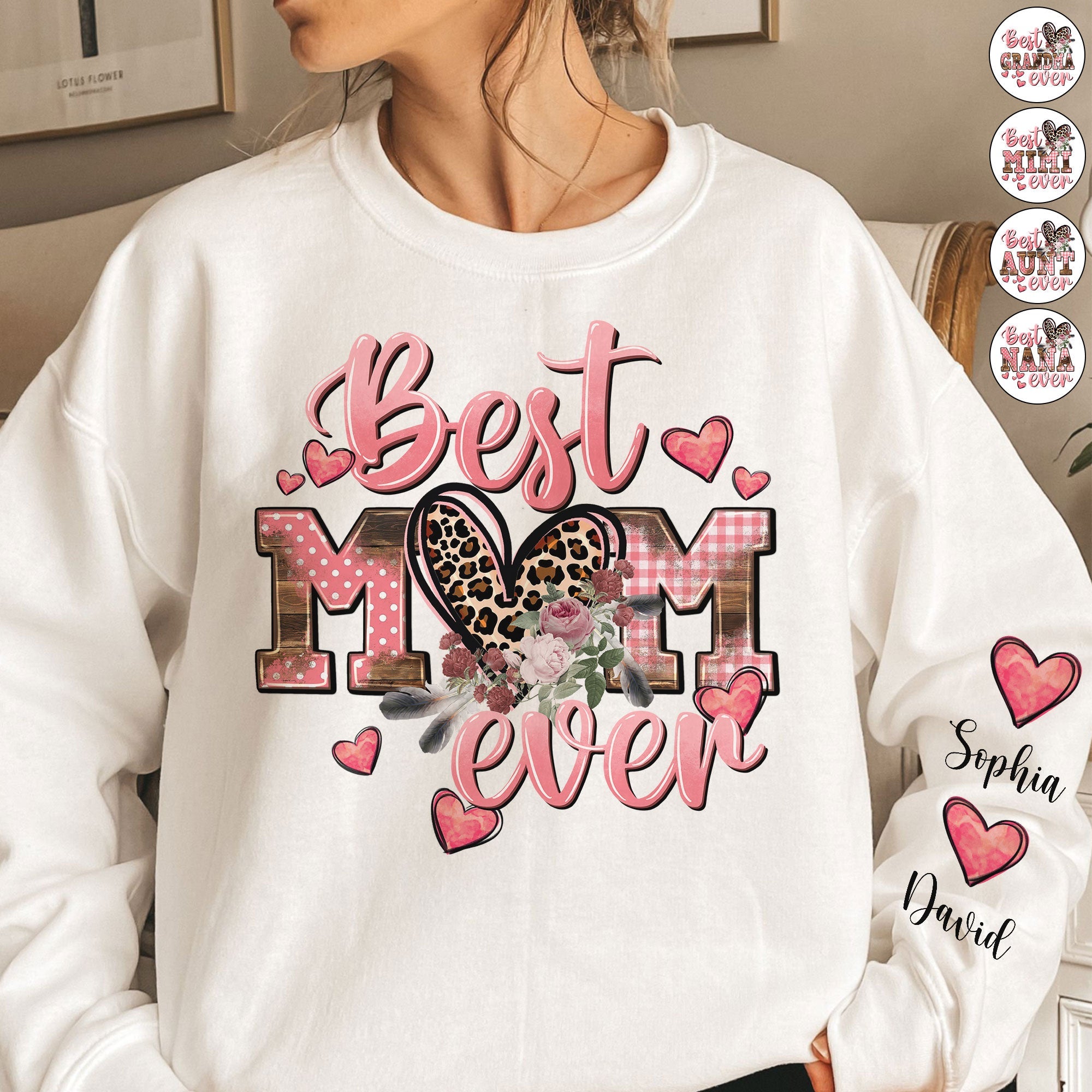 Best Mom Ever - Leopard Version - Personalized Sweatshirt