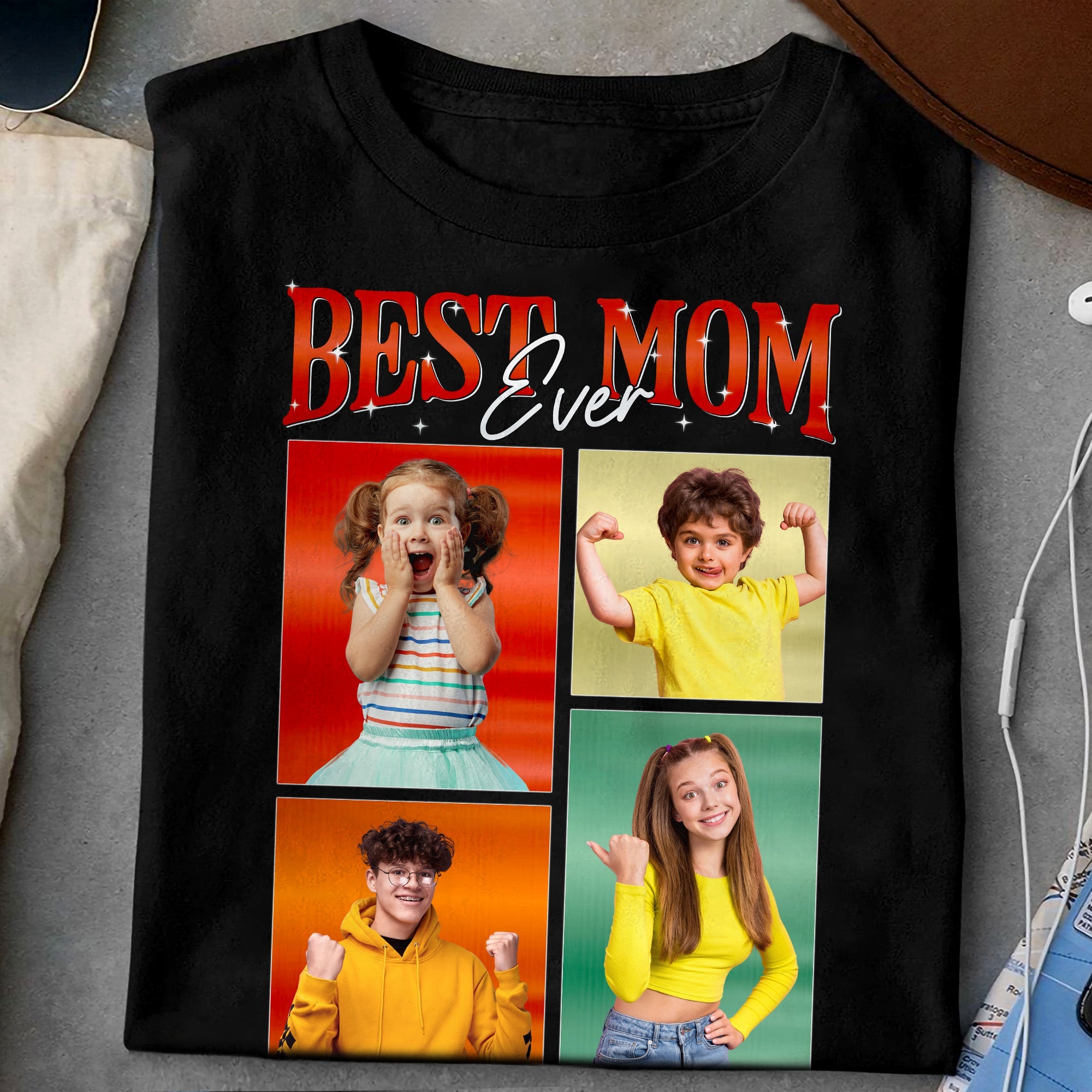 Best Mom Ever - Personalized Photo Shirt