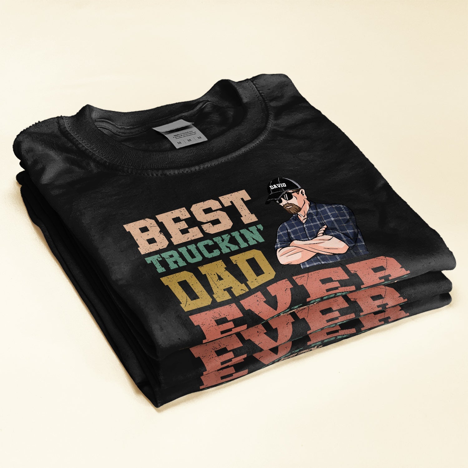 Best Trucking Dad Ever Just Ask - Personalized Shirt - Birthday Father's Day Gift For Dad, Step Dad, Husband - Gift From Daughters, Sons, Wife