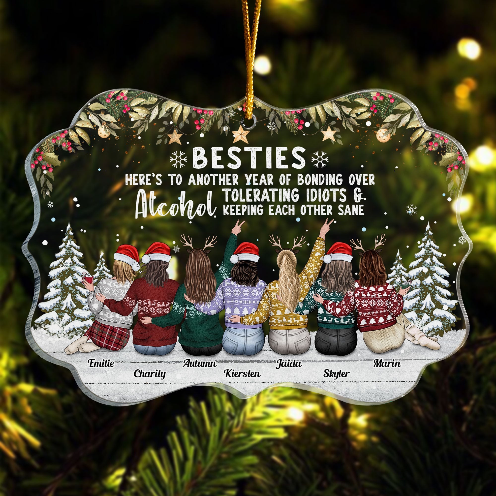 Besties To Another Year Of Bonding Alcohol - Personalized Friend Ornament