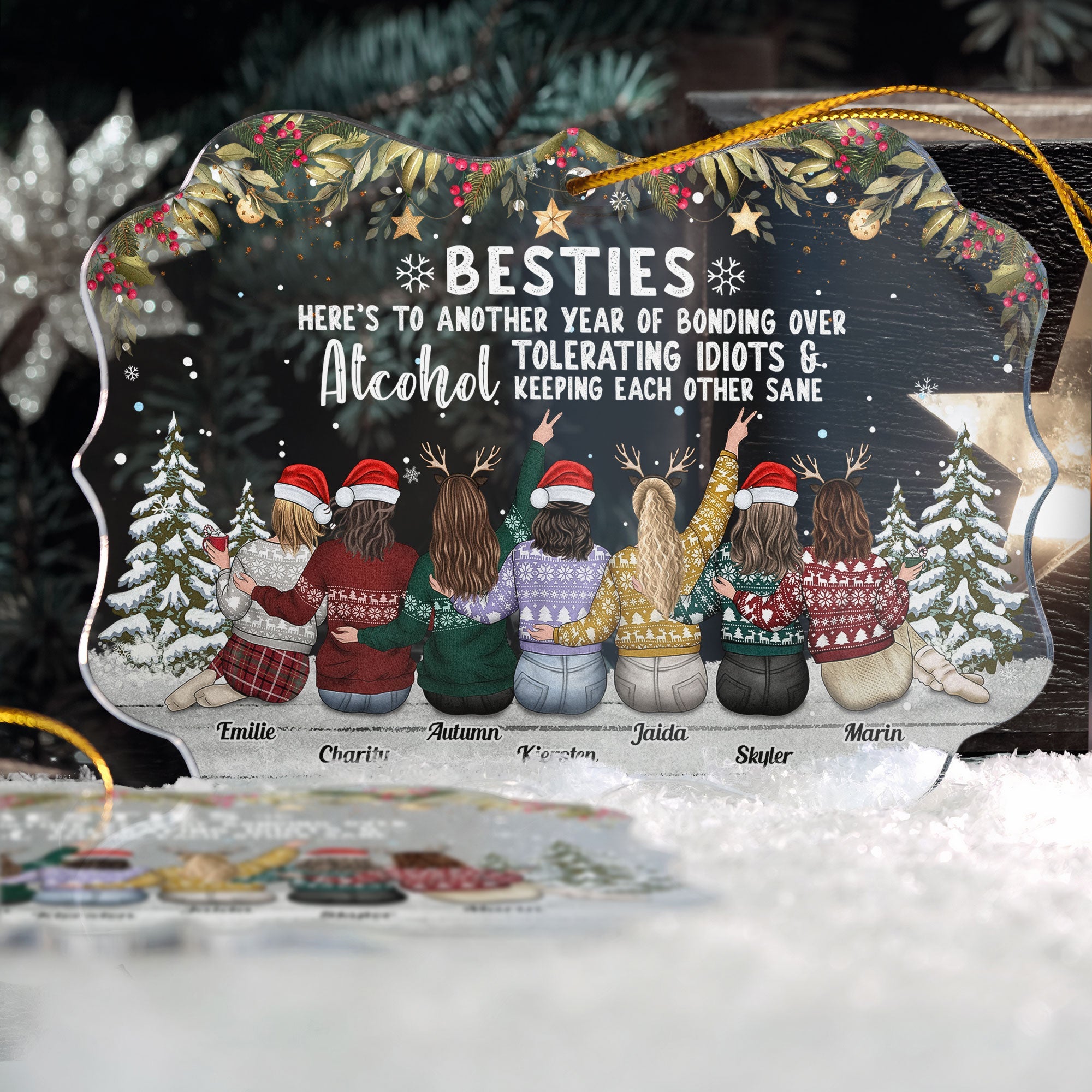 Besties To Another Year Of Bonding Alcohol - Personalized Friend Ornament