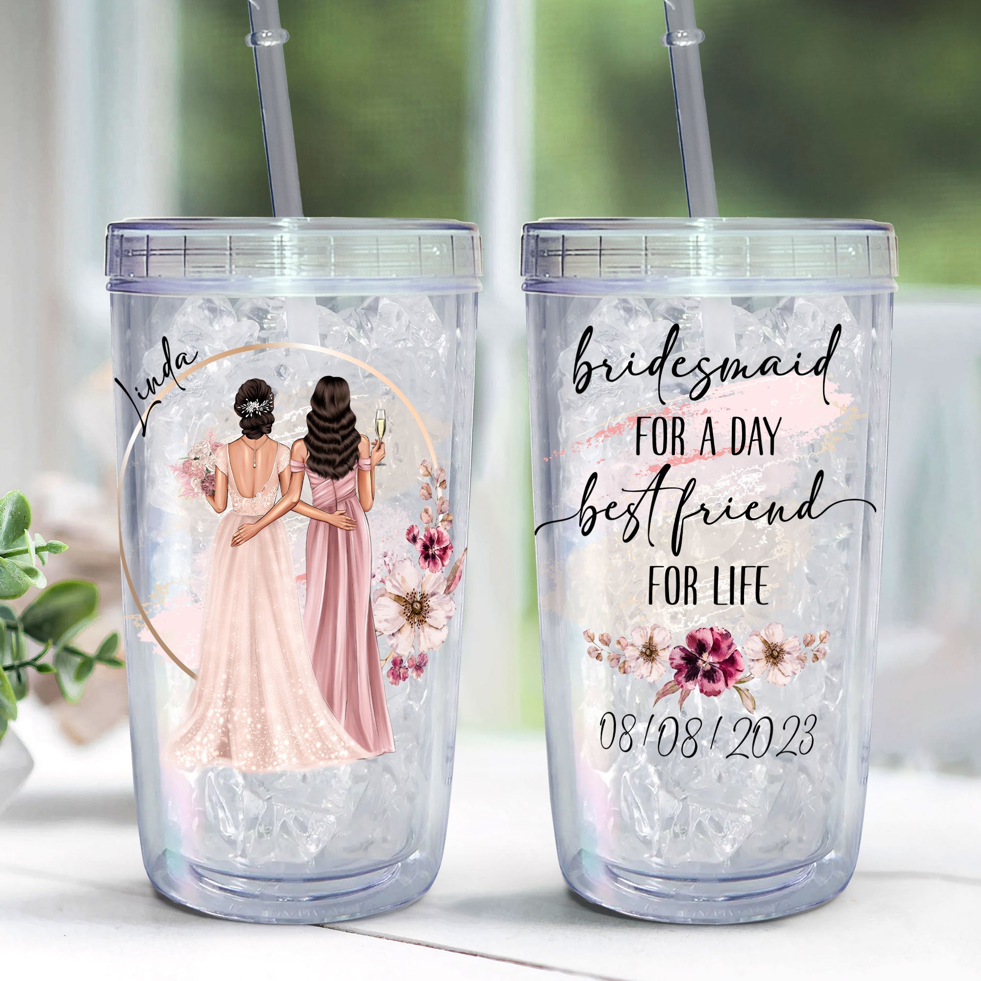 Bridesmaid For A Day - Personalized Acrylic Tumbler With Straw