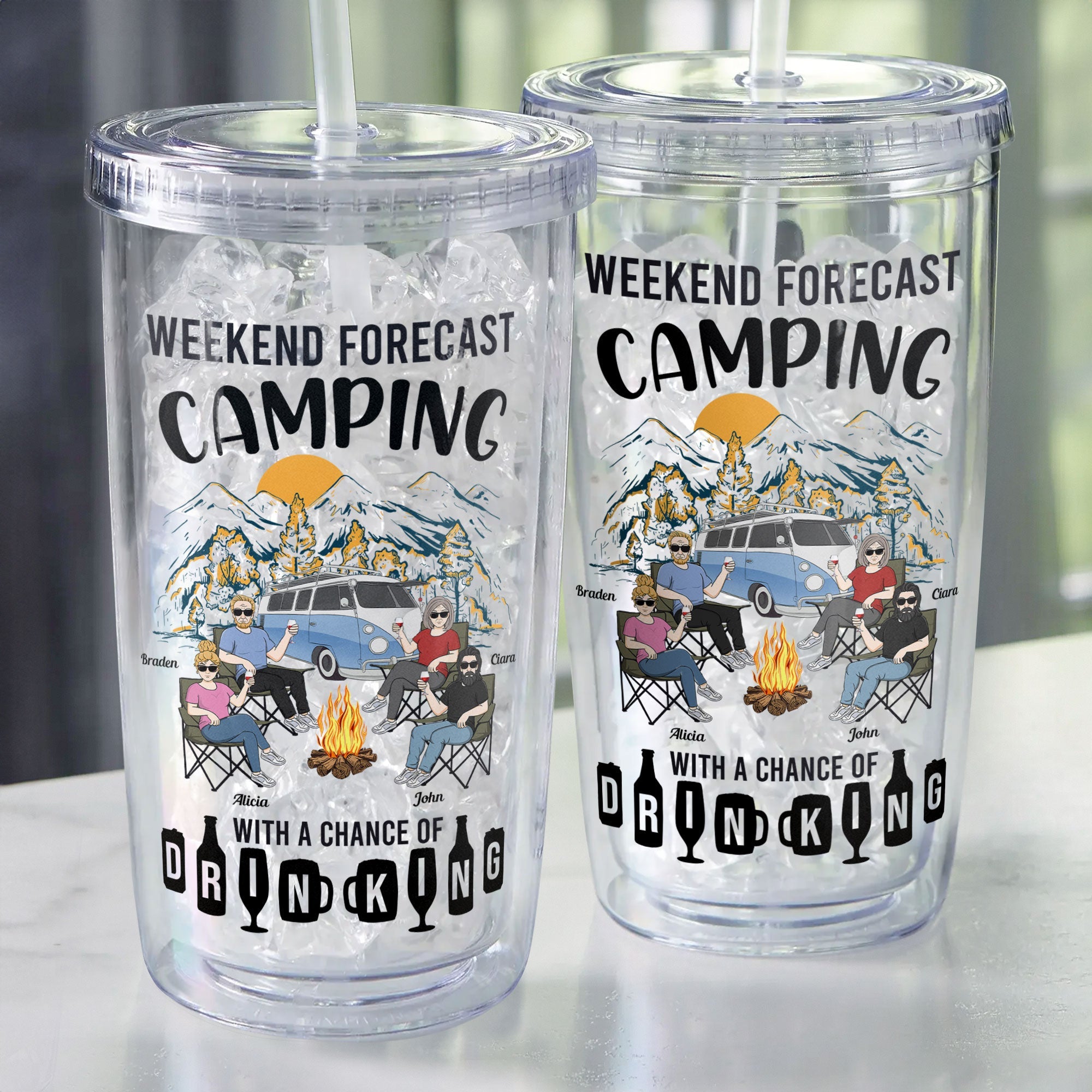 Camping With A Chance Of Drinking - Personalized Acrylic Tumbler With Straw