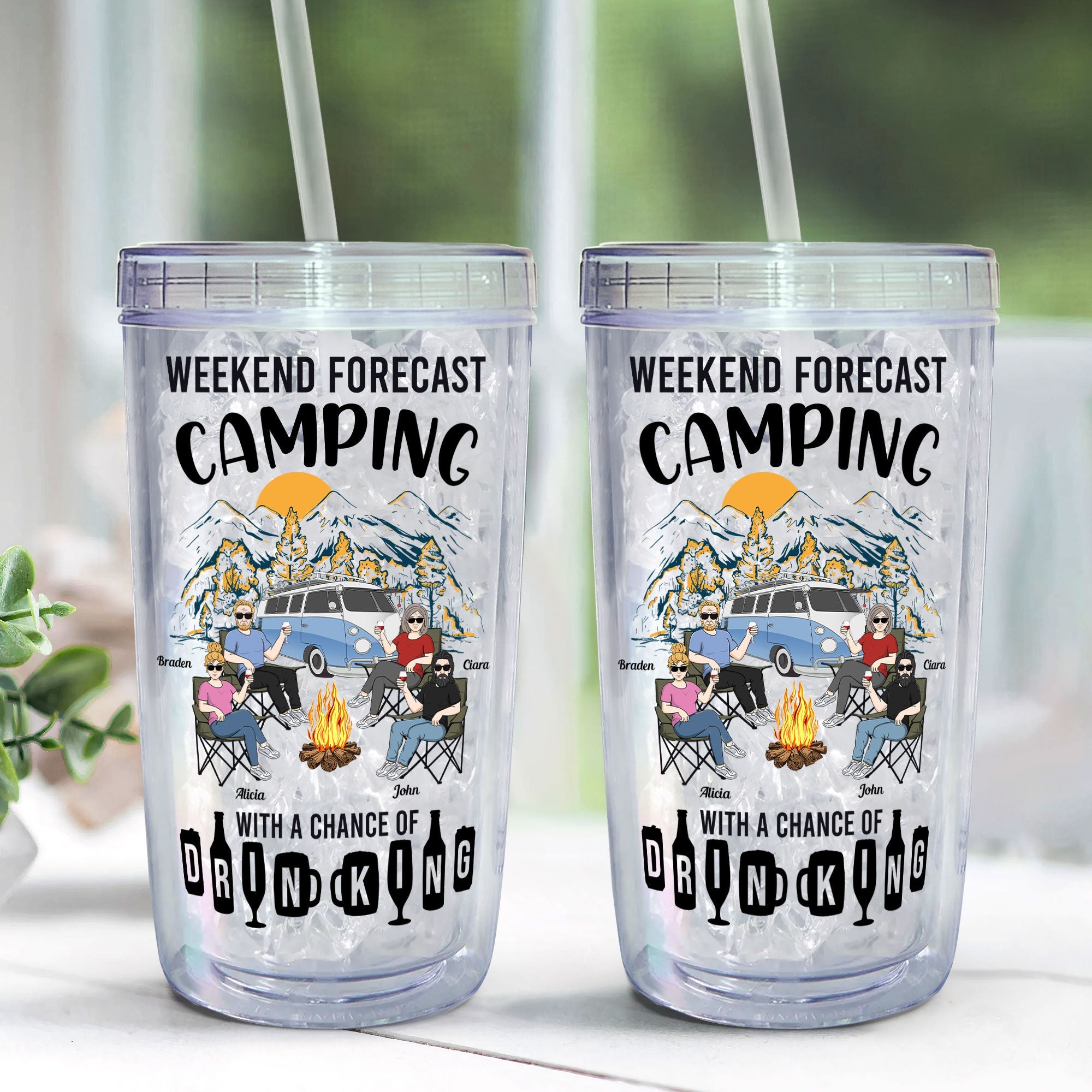 Camping With A Chance Of Drinking - Personalized Acrylic Tumbler With Straw