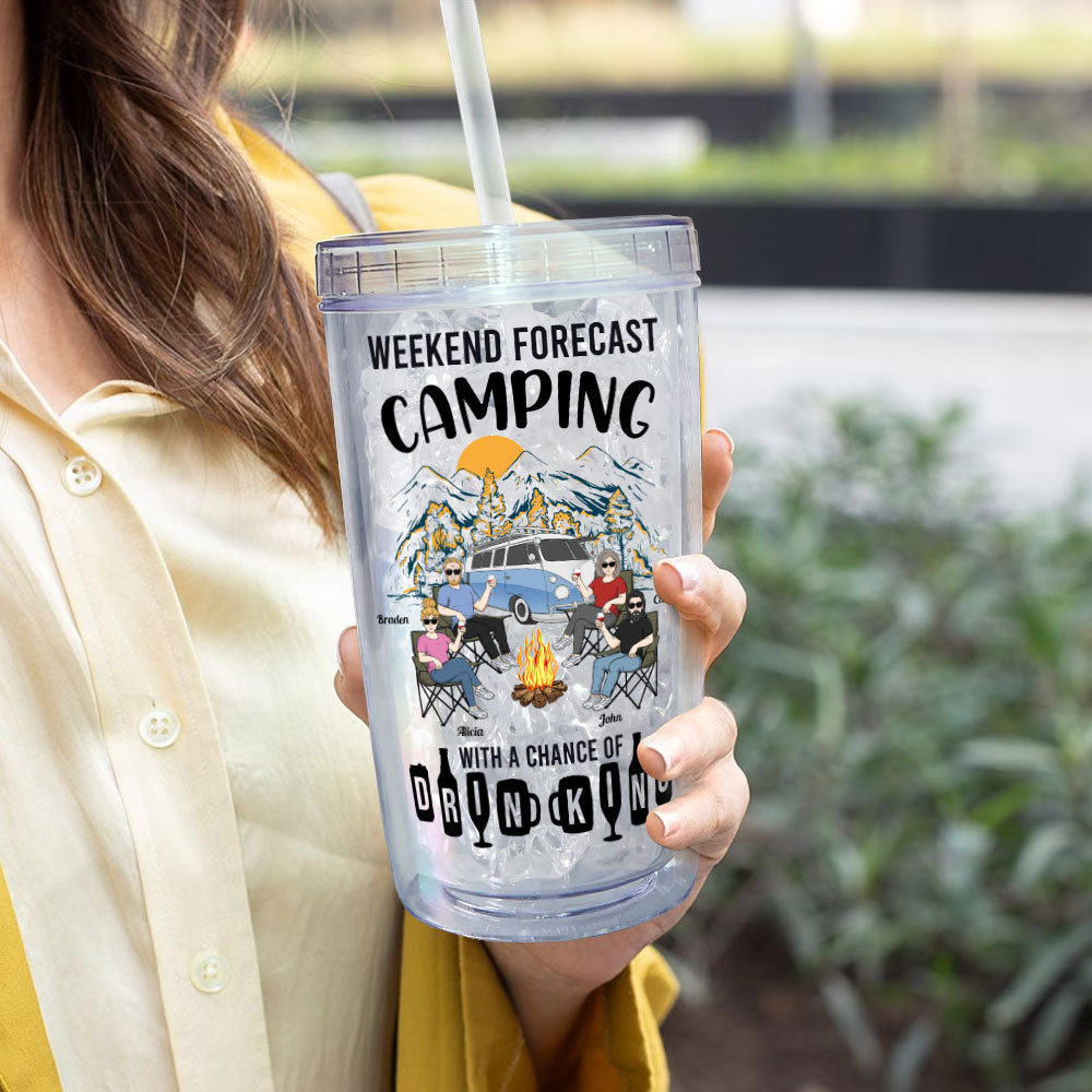 Camping With A Chance Of Drinking - Personalized Acrylic Tumbler With Straw