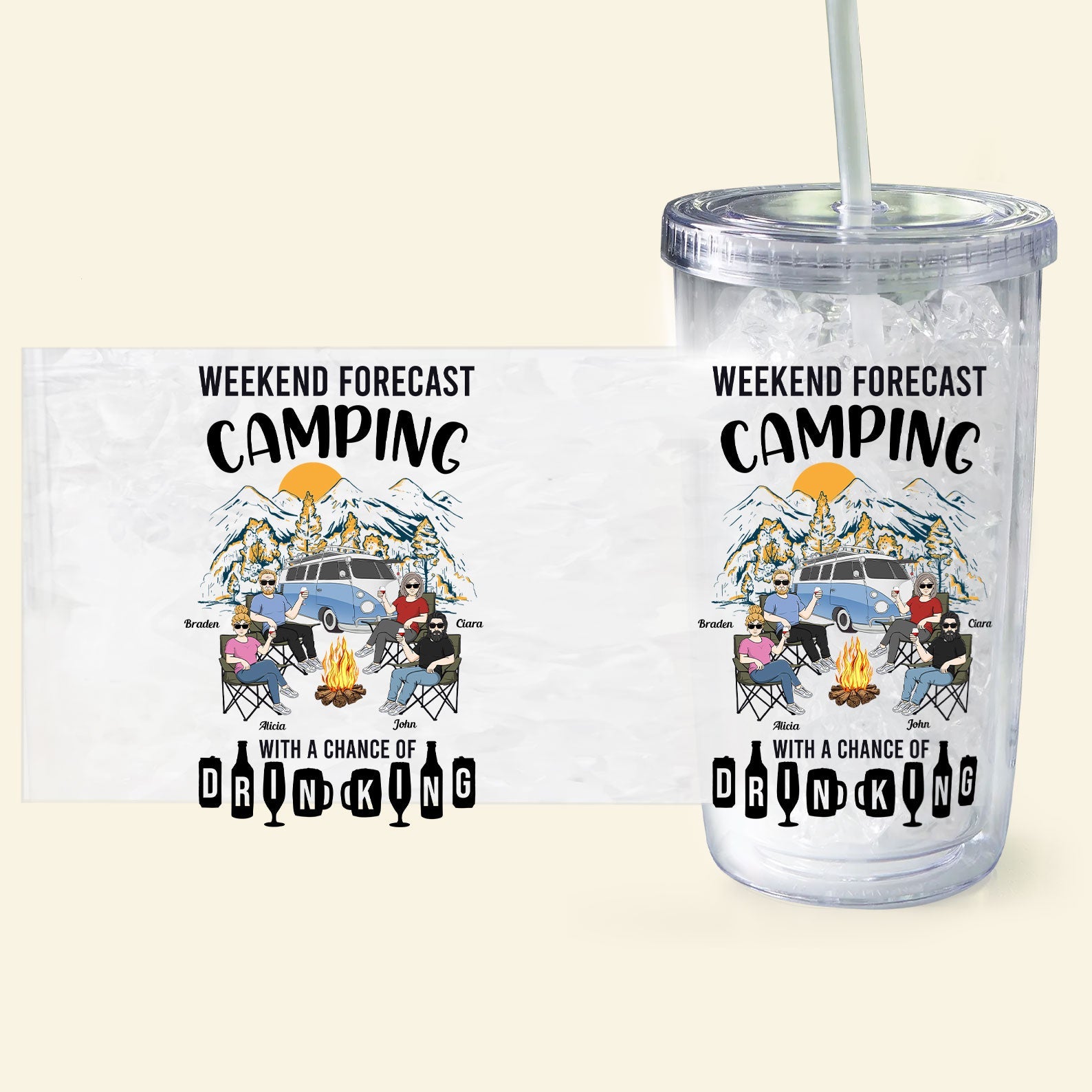 Camping With A Chance Of Drinking - Personalized Acrylic Tumbler With Straw