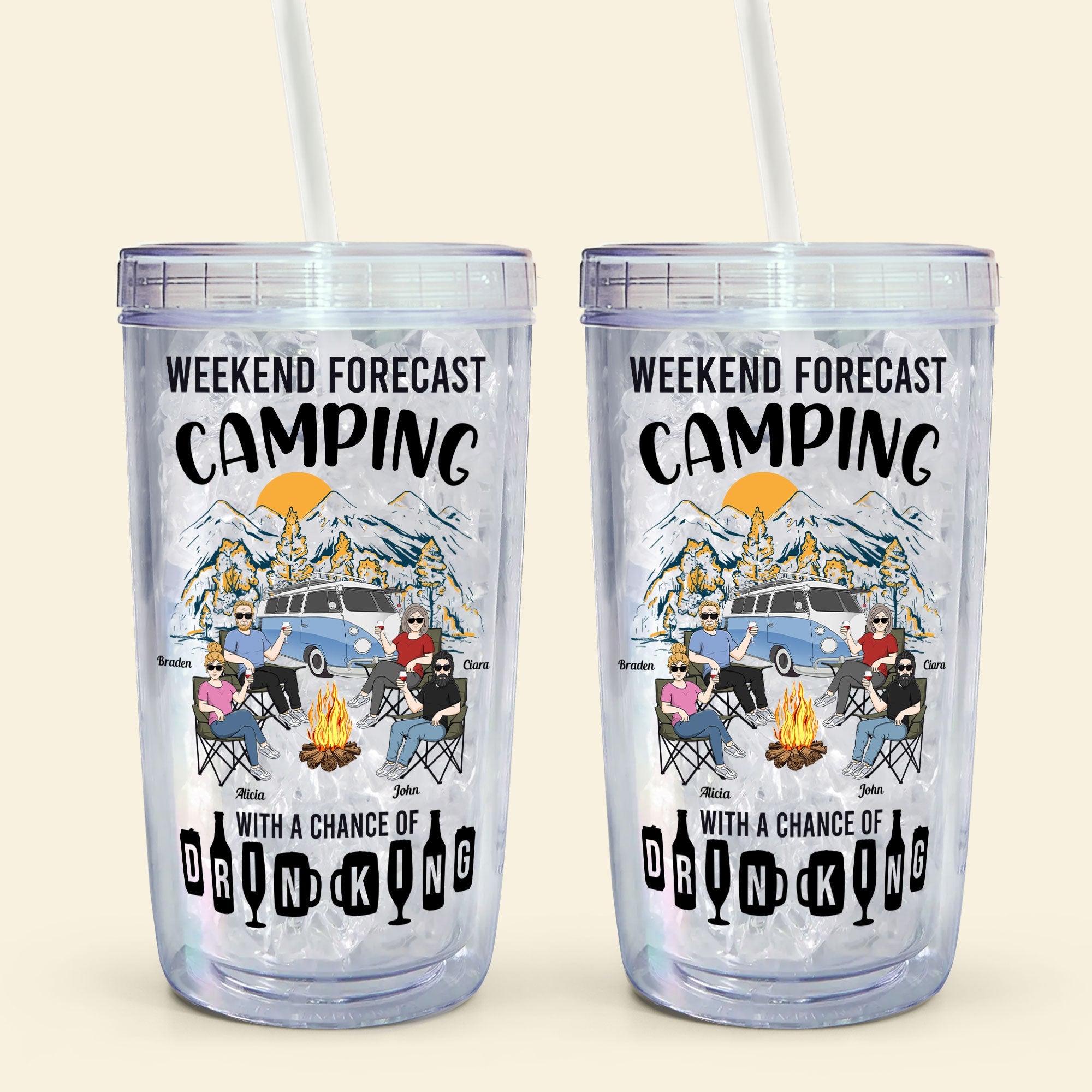 Camping With A Chance Of Drinking - Personalized Acrylic Tumbler With Straw