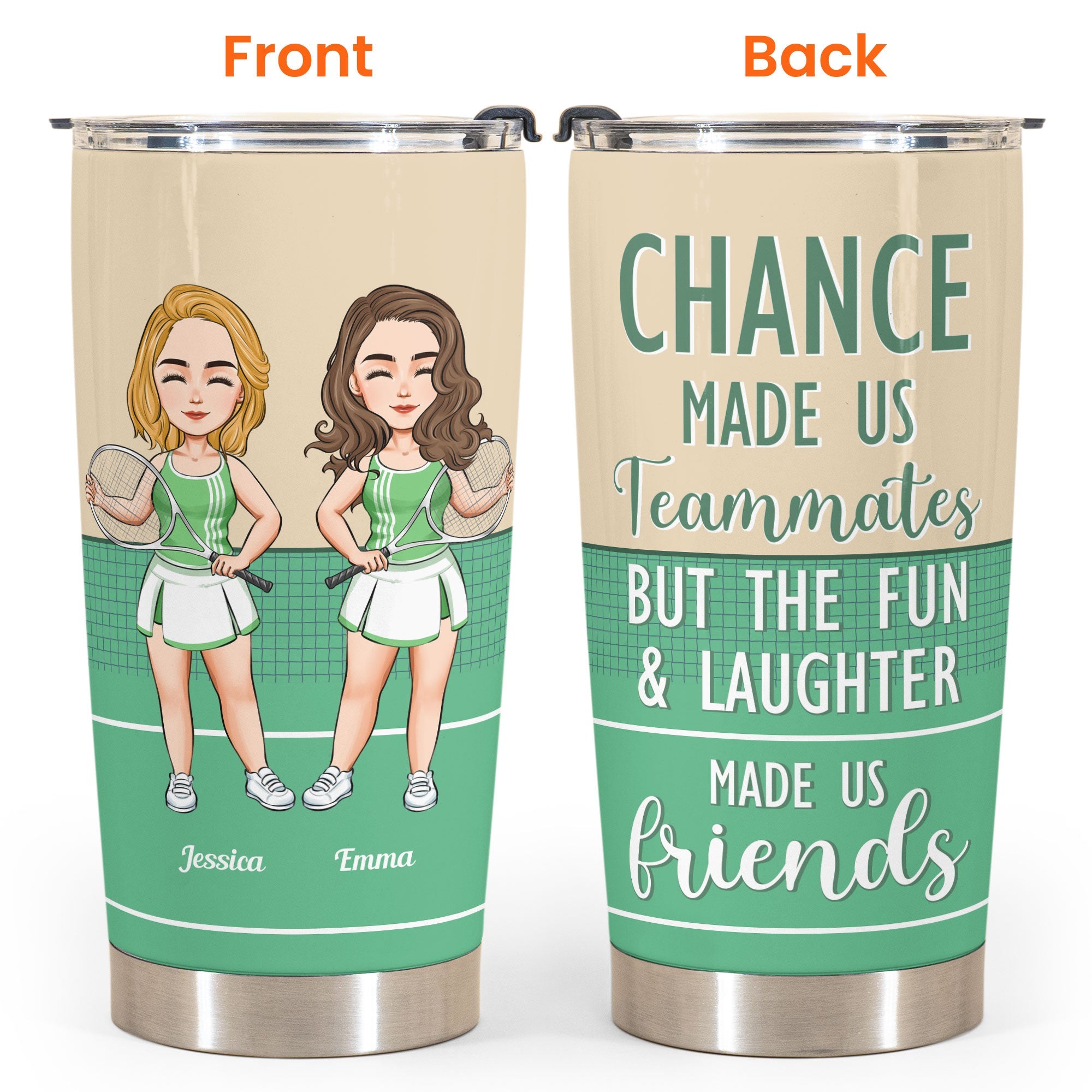 Chance Made Us Teammates - Personalized Tumbler Cup