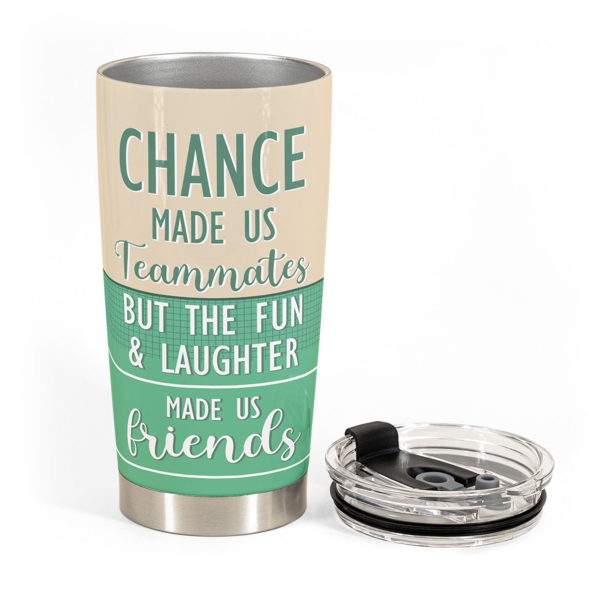 Chance Made Us Teammates - Personalized Tumbler Cup