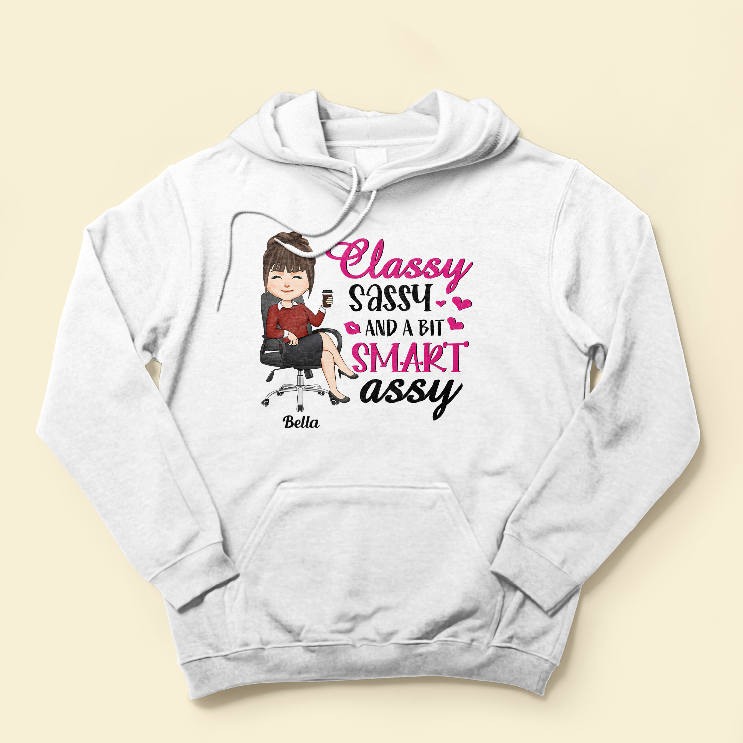 Classy Sassy And A Bit Of Smart Assy - Personalized Shirt - Sarcastic, Funny Gift For Colleagues, Boss Lady, Office Lady