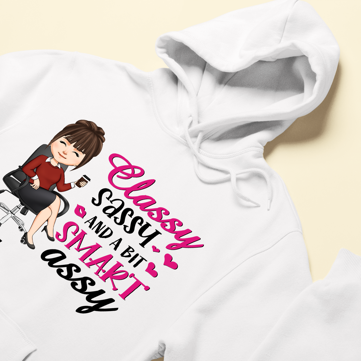 Classy Sassy And A Bit Of Smart Assy - Personalized Shirt - Sarcastic, Funny Gift For Colleagues, Boss Lady, Office Lady