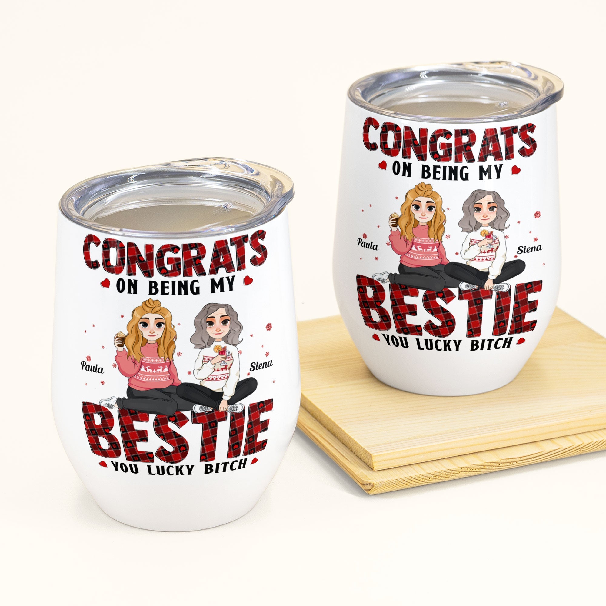 Congrats On Being My Bestie Friendship Gift - Personalized Wine Tumbler