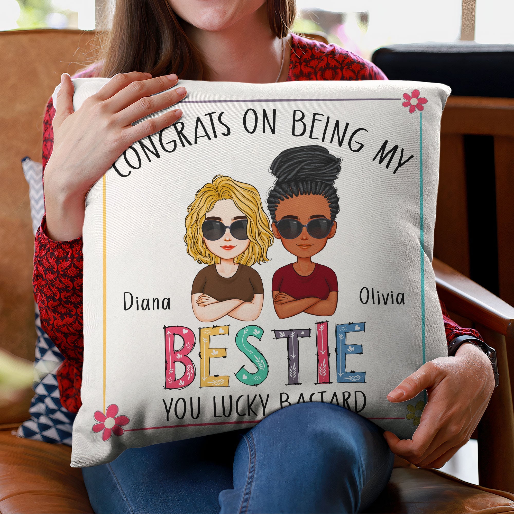 Congrats On Being My Bestie - Personalized Pillow (Insert Included)