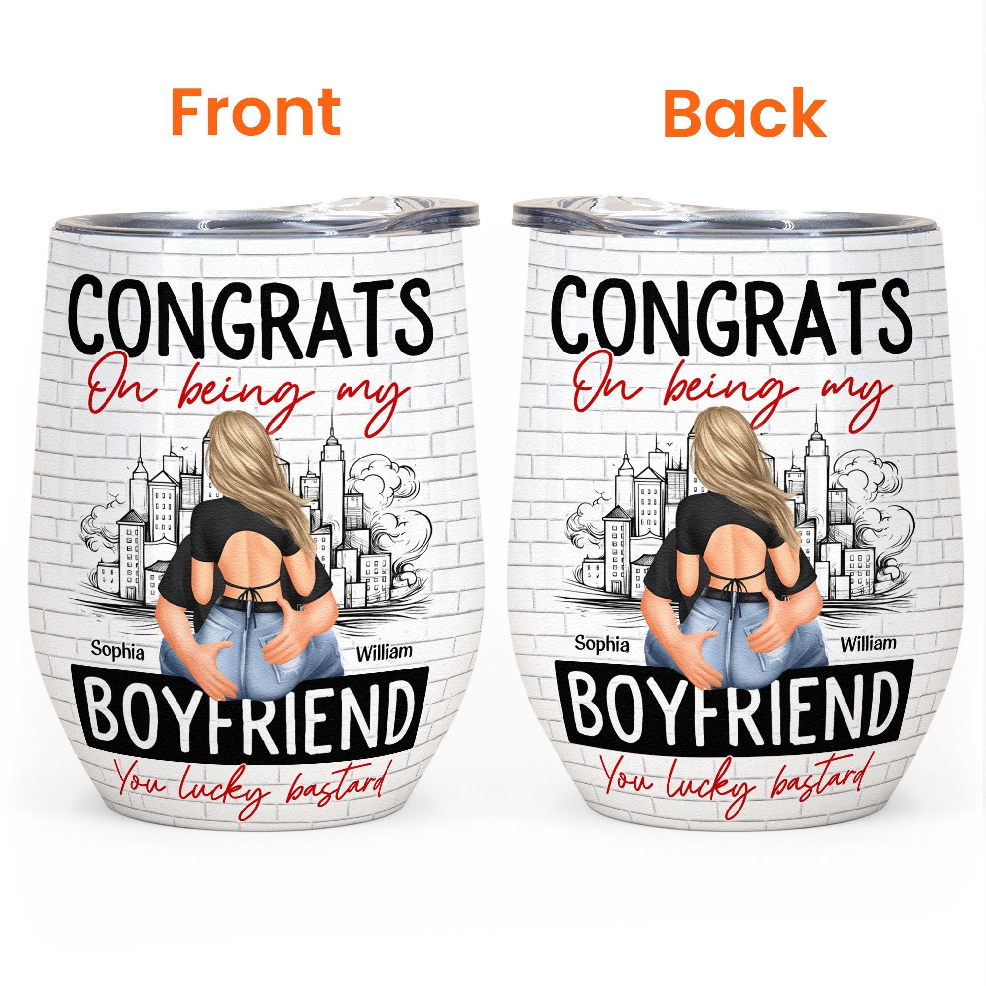 Congrats On Being My Boyfriend - Personalized Wine Tumbler