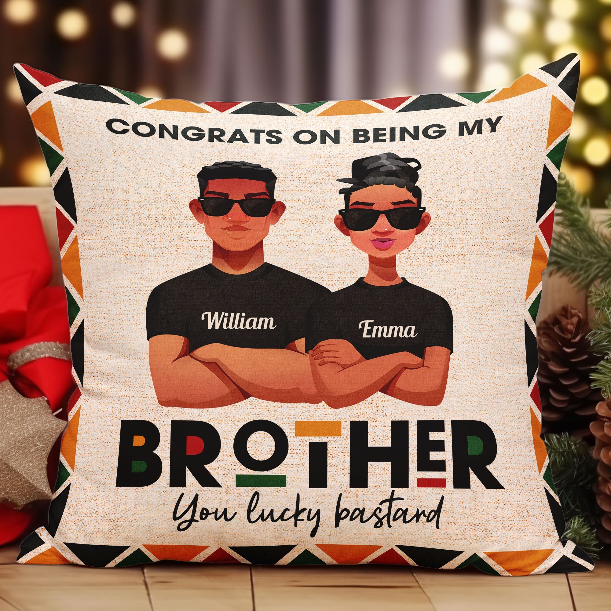 Congrats On Being My Brother - Personalized Pillow (Insert Included)