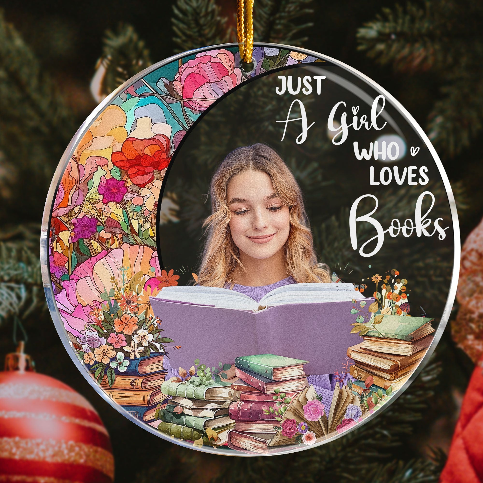 Custom Photo Just A Girl Who Loves Books - Personalized Acrylic Photo Ornament